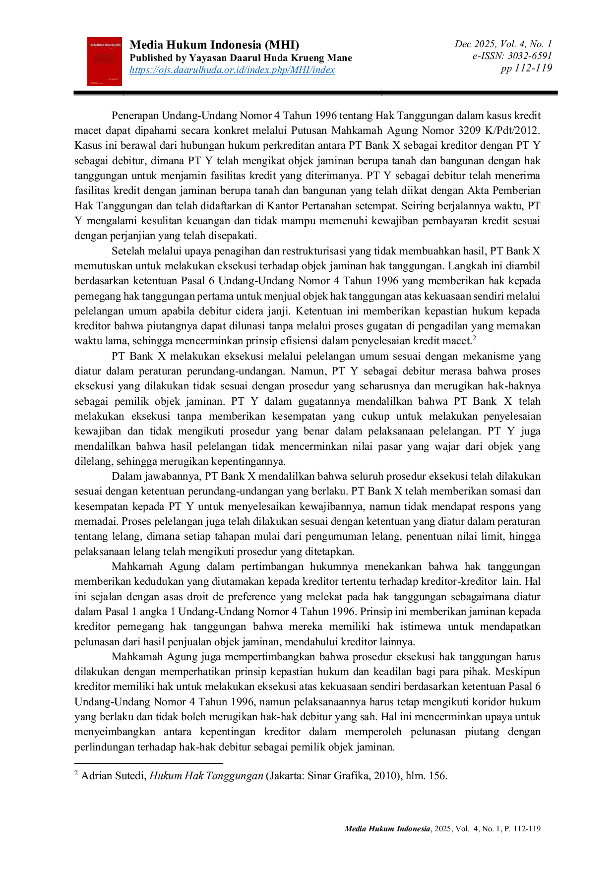 JURIS Analisis Kasus Eksekusi Jaminan Hak Tanggungan Dalam Perkara Kredit Macet Dengan Menimbang Pada Undang Undang Nomor 4 Tahun 1996 Tentang Hak Tanggungan