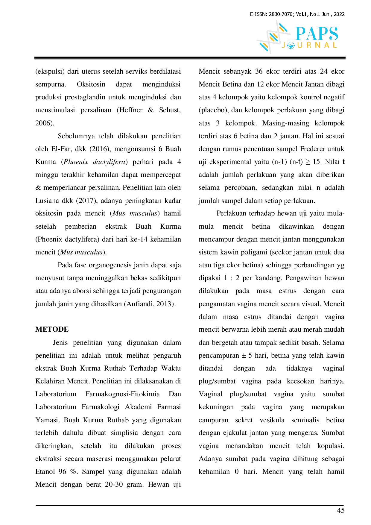 juris PENGARUH PEMBERIAN EKSTRAK ETANOL KURMA RUTHAB Phoenix dactylifera SEBAGAI PENGINDUKSI TERHADAP WAKTU KELAHIRAN MENCIT Mus musculus