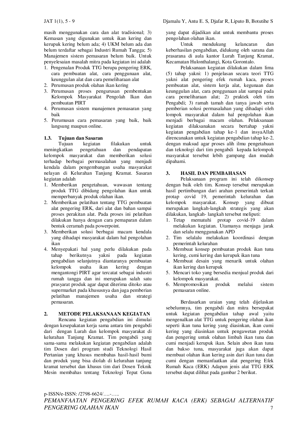 JURIS Pemanfaatan Pengering Efek Rumah Kaca Erk Sebagai Alternatif Pengering Olahan Ikan