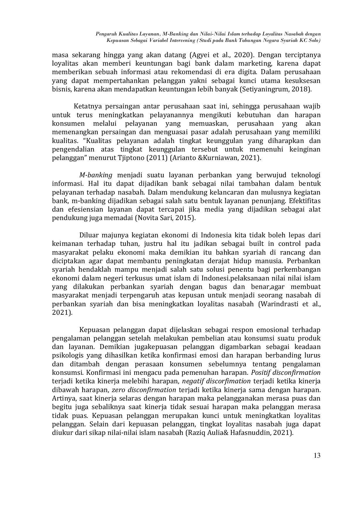 JURIS Pengaruh Kualitas Layanan M Banking dan Nilai Nilai Islam terhadap Loyalitas Nasabah dengan Kepuasan Sebagai Variabel Intervening Studi pada Bank Tabungan Negara Syariah KC Solo