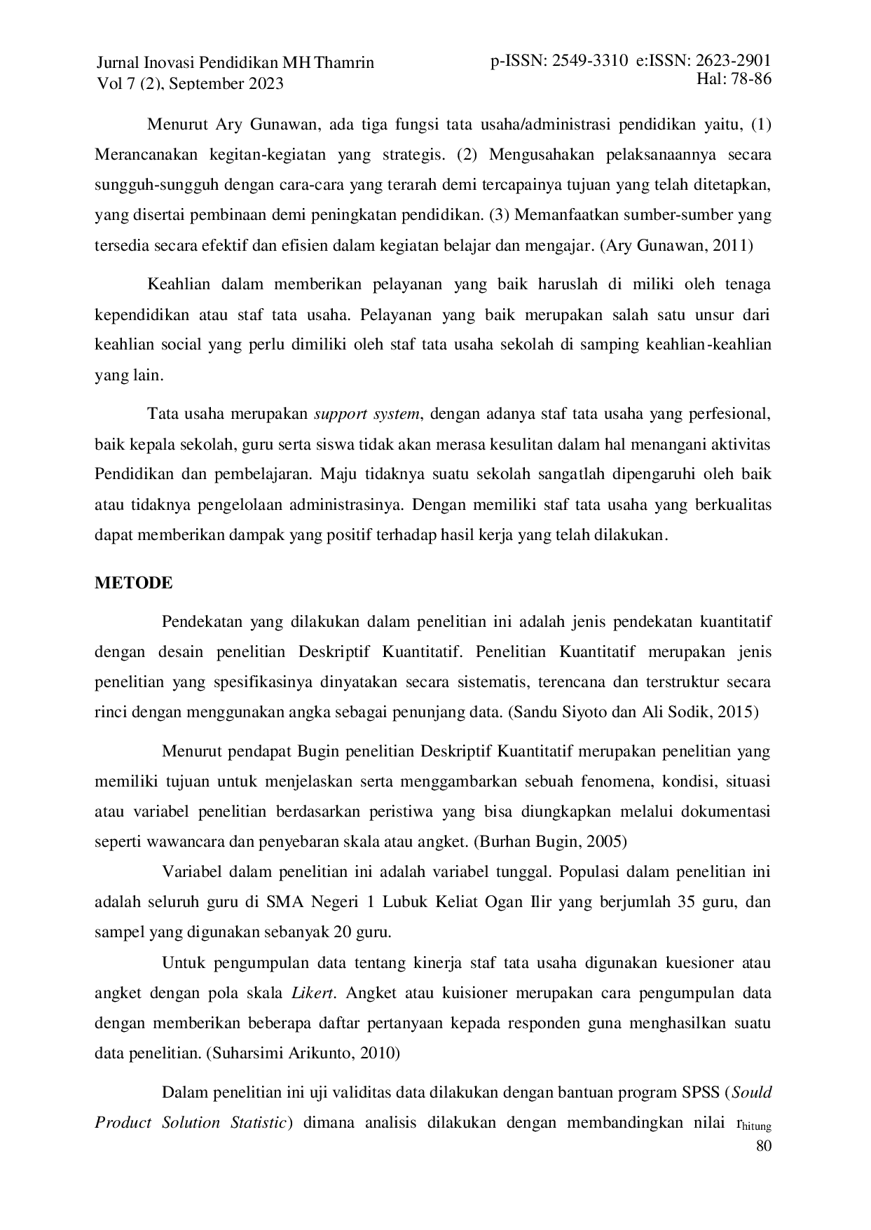 JURIS Kinerja Staf Tata Usaha Dalam Melayani Administrasi Guru Di Sma Negeri 1 Lubuk Keliat Ogan Ilir