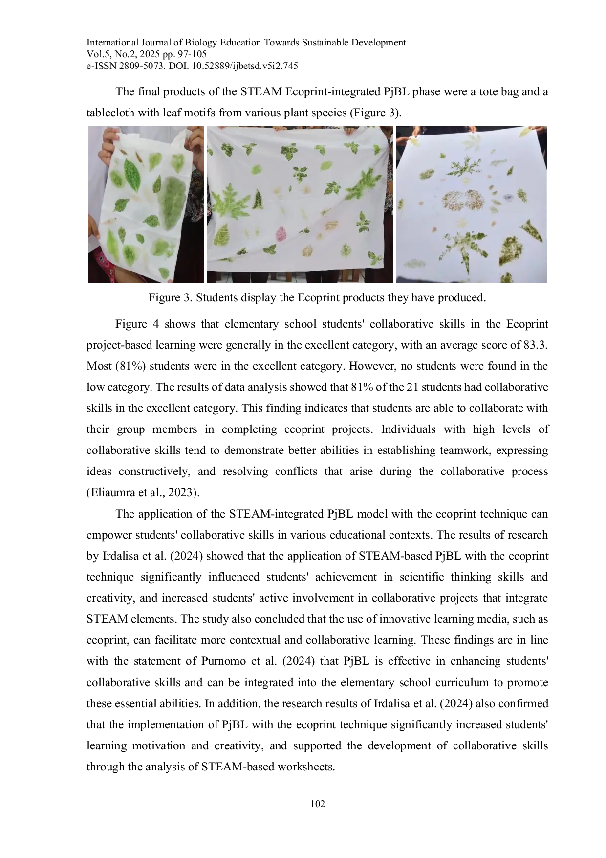 JURIS Implementation of STEAM Integrated Project Based Learning Model with Ecoprint Techniques to Empower Students Collaborative Skills