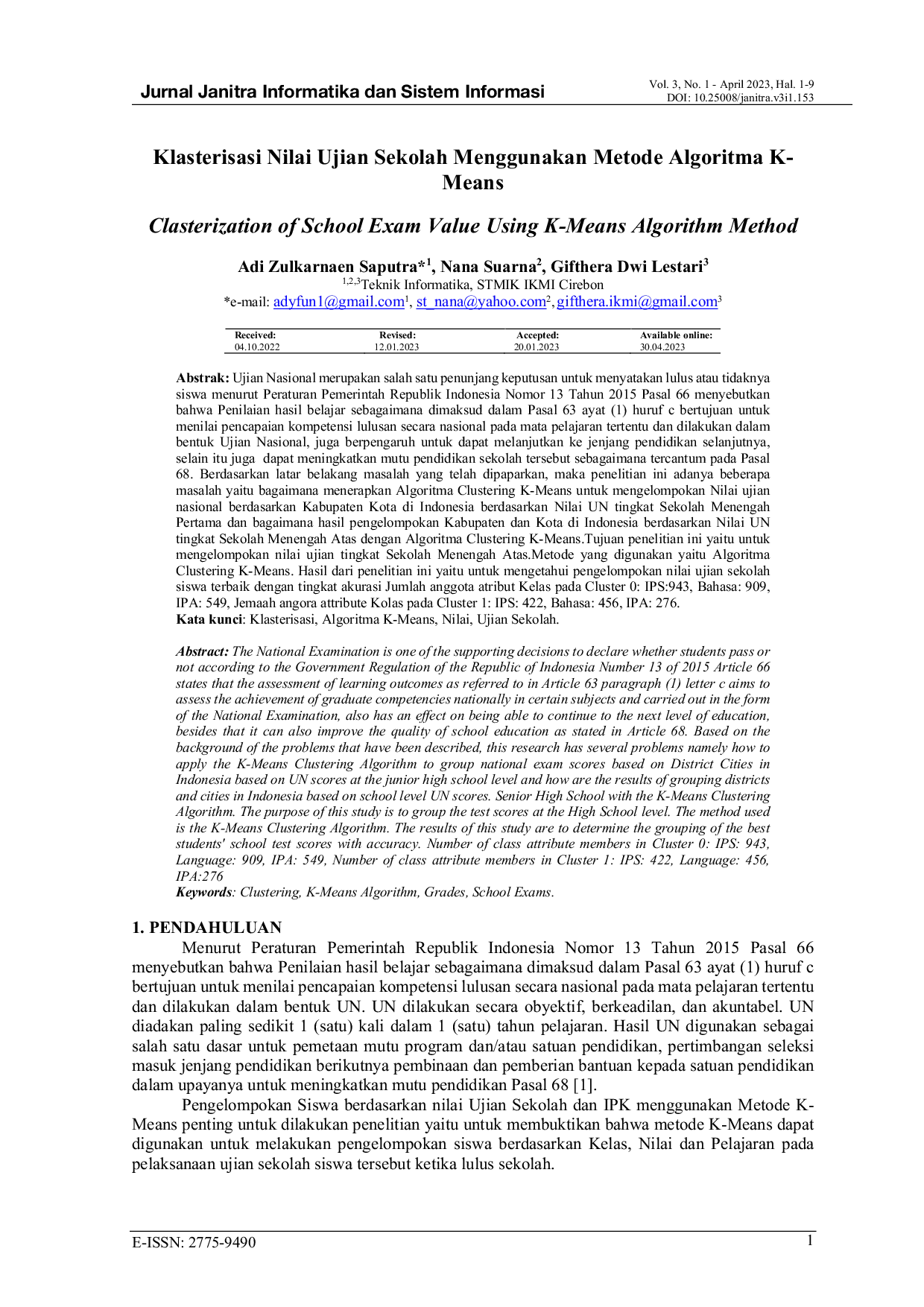 JURIS Klasterisasi Nilai Ujian Sekolah Menggunakan Metode Algoritma K Means