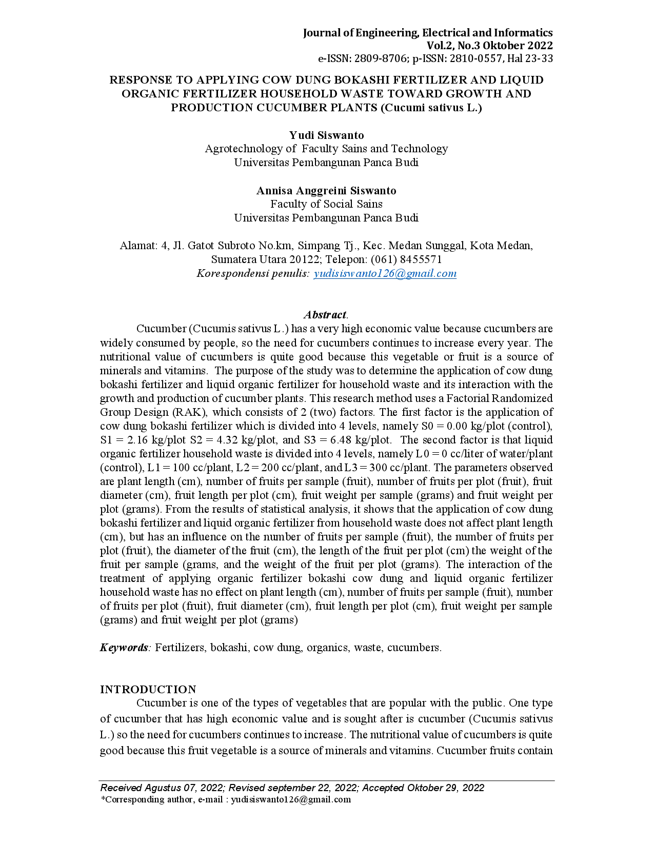 juris RESPONSE TO APPLYING COW DUNG BOKASHI FERTILIZER AND LIQUID ORGANIC FERTILIZER HOUSEHOLD WASTE TOWARD GROWTH AND PRODUCTION CUCUMBER PLANTS Cucumi sativus L