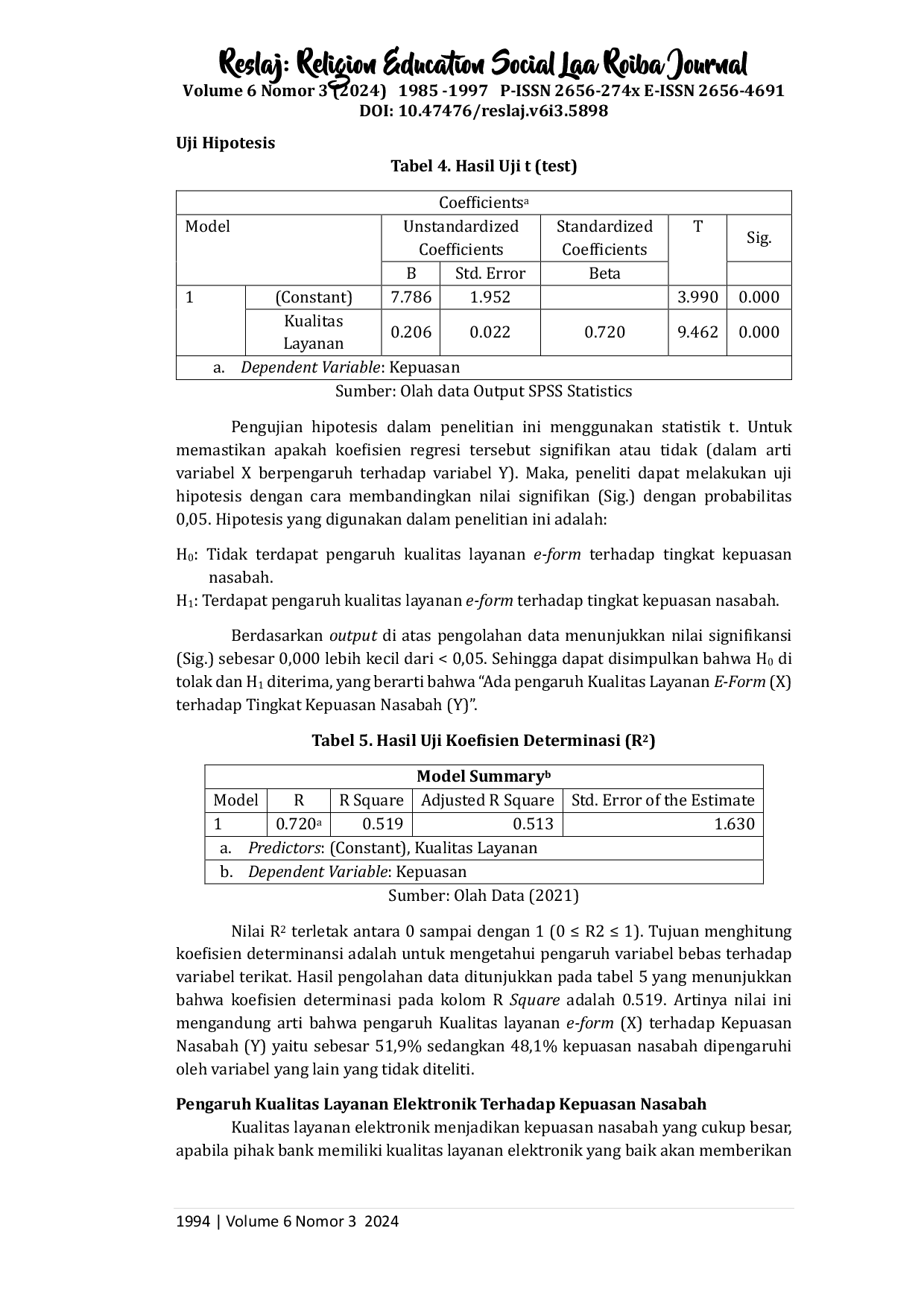 JURIS Pengaruh Kualitas Layanan E Form terhadap Tingkat Kepuasan Nasabah pada PT Bank Syariah Indonesia Kantor Cabang Mataram Pejanggik 1 Studi pada Mahasiswa Perbankan Syariah 2020 2021 UIN Mataram