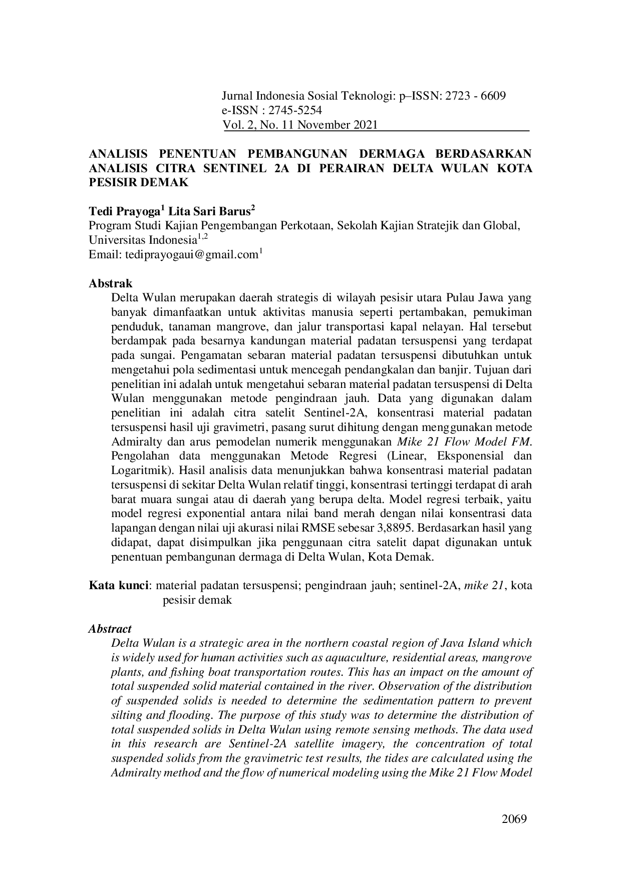 JURIS Analisis Penentuan Pembangunan Dermaga Berdasarkan Analisis Citra Sentinel 2a di Perairan Delta Wulan Kota Pesisir Demak