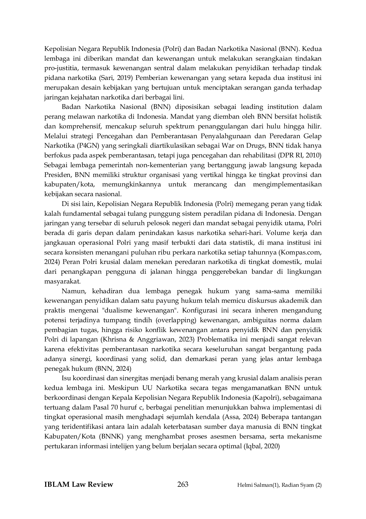 JURIS Analysis of the Role of Law Enforcement in Eradicating Narcotics Crimes in Indonesia