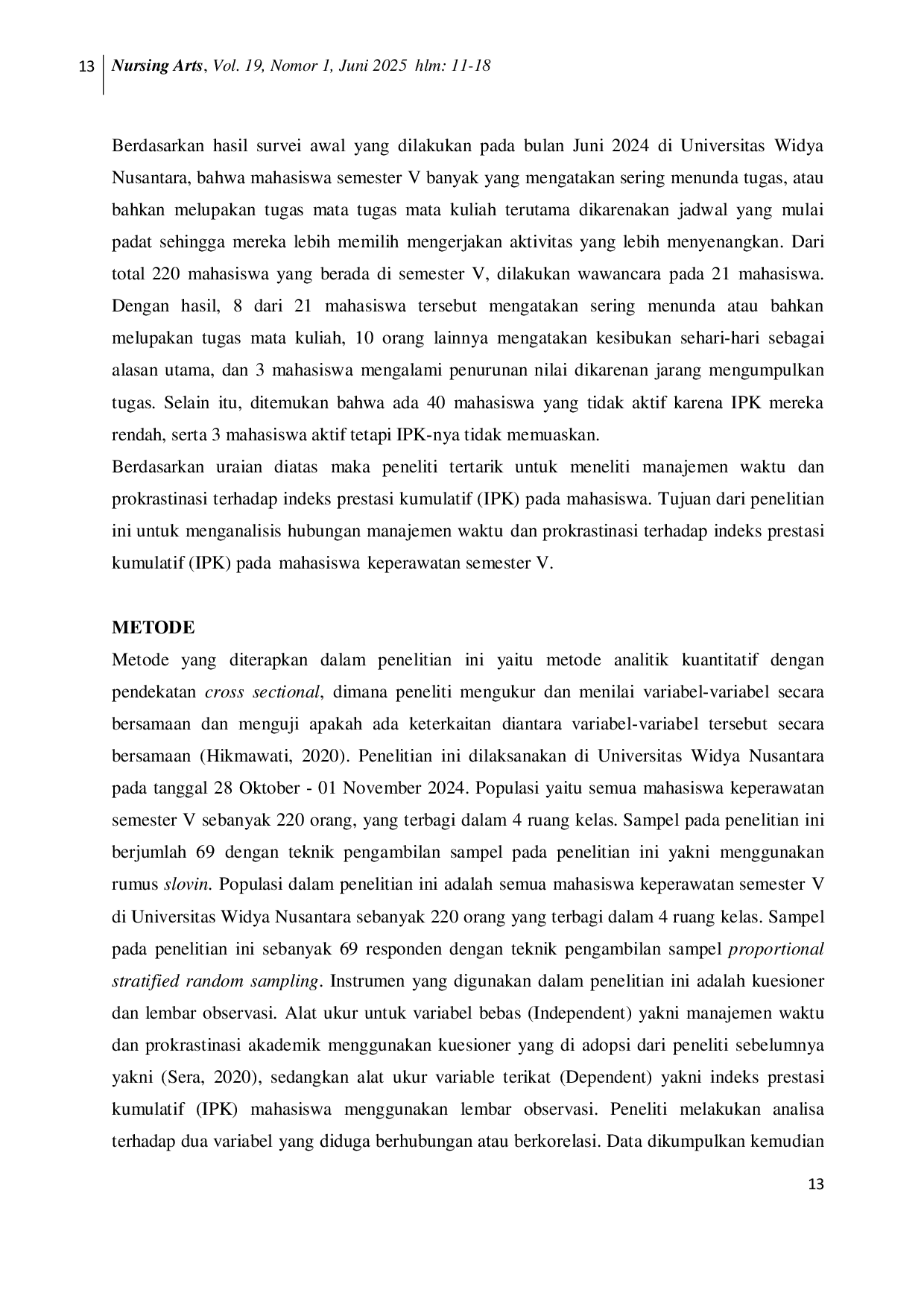 JURIS Hubungan Manajemen Waktu dan Prokrastinasi Terhadap Indeks Prestasi Kumulatif IPK pada Mahasiswa Keperawatan Semester V