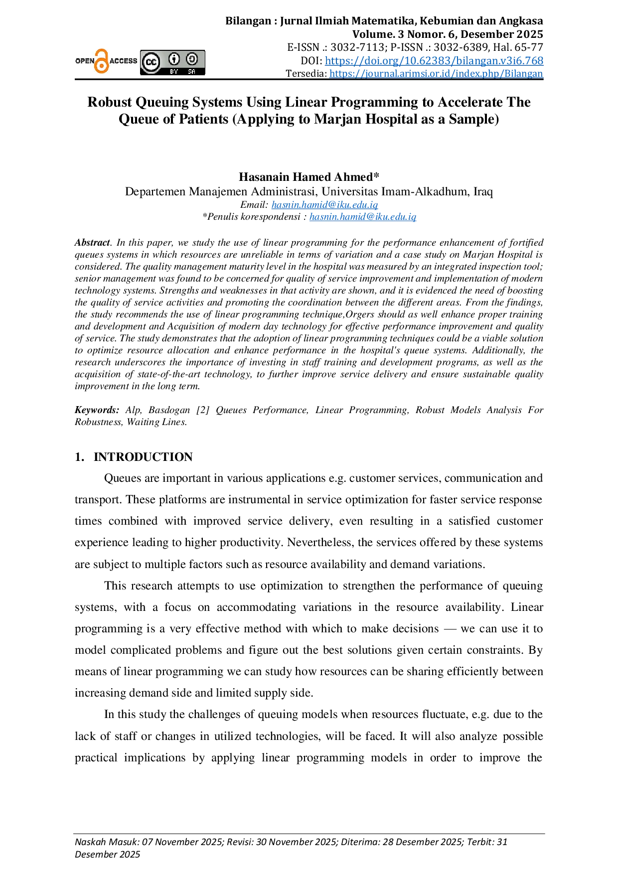 JURIS Robust Queuing Systems Using Linear Programming to Accelerate The Queue of Patients Applying to Marjan Hospital as a Sample