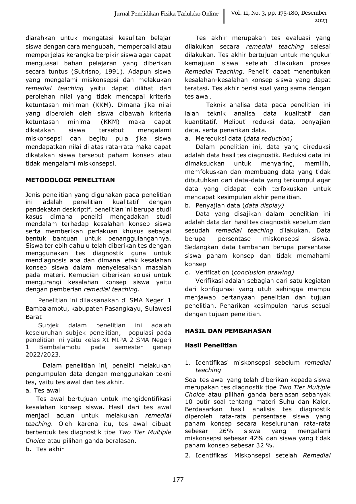 JURIS Pemberian Remedial Teaching Berdasarkan Tes Diagnostik Pada Siswa Kelas XI SMA Negeri 1 Bambalamotu