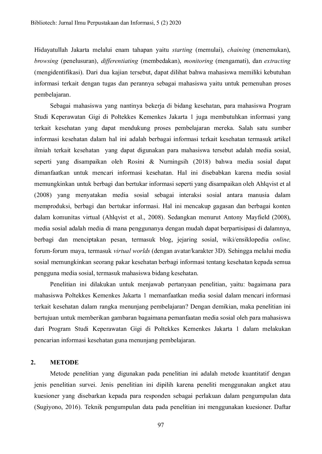 JURIS Pemanfaatan Media Sosial untuk Menunjang Pembelajaran pada Mahasiswa Keperawatan Gigi Poltekkes Kemenkes Jakarta 1