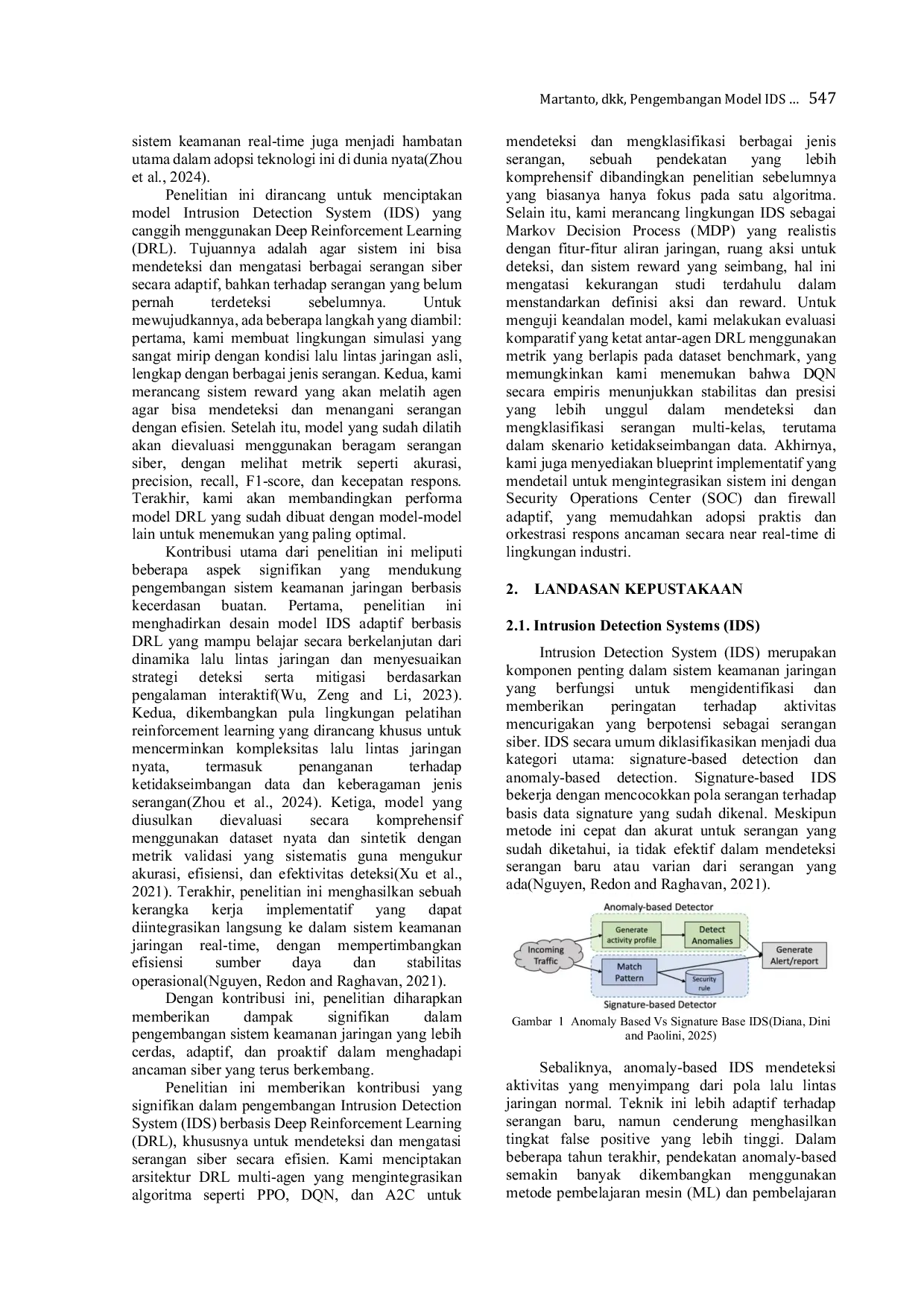 JURIS Pengembangan Model IDS Berbasis Deep Reinforcement Learning untuk Prediksi dan Mitigasi Serangan Siber dalam Network Traffic Analysis