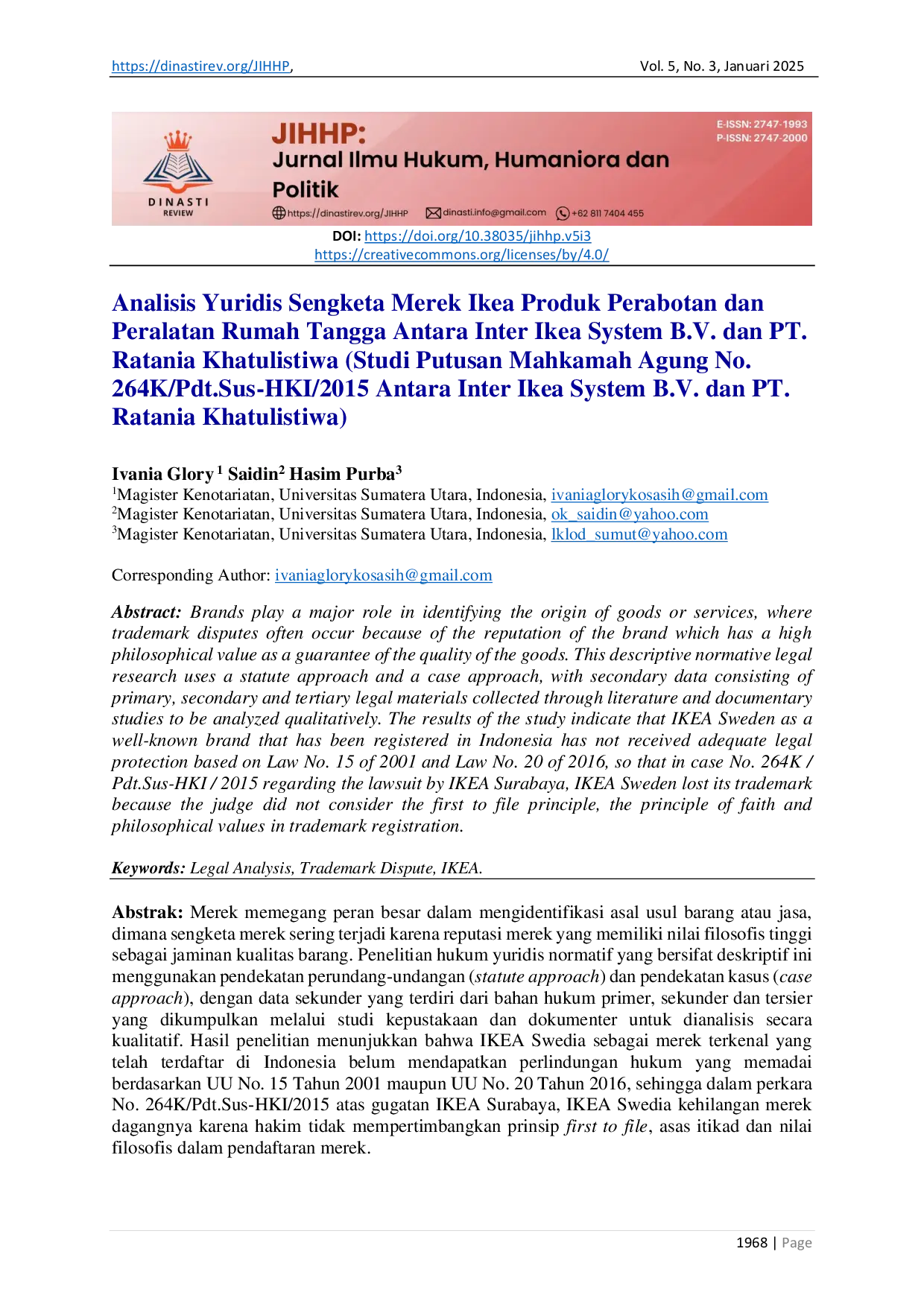 JURIS Analisis Yuridis Sengketa Merek Ikea Produk Perabotan dan Peralatan Rumah Tangga Antara Inter Ikea System B V dan PT Ratania Khatulistiwa Studi Putusan Mahkamah Agung No 264K Pdt Sus HKI 2015 Anta