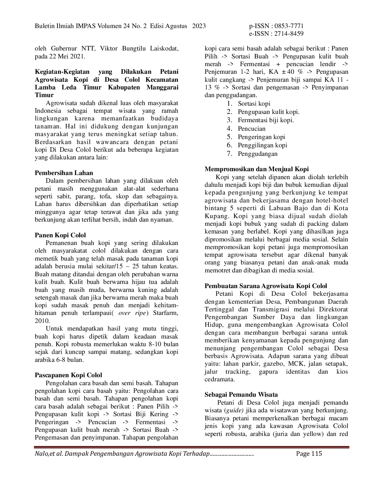 JURIS Dampak Pengembangan Agrowisata Kopi Terhadap Sosial Ekonomi Petani di Desa Colol Kecamatan Lamba Leda Timur Kabupaten Manggarai Timur