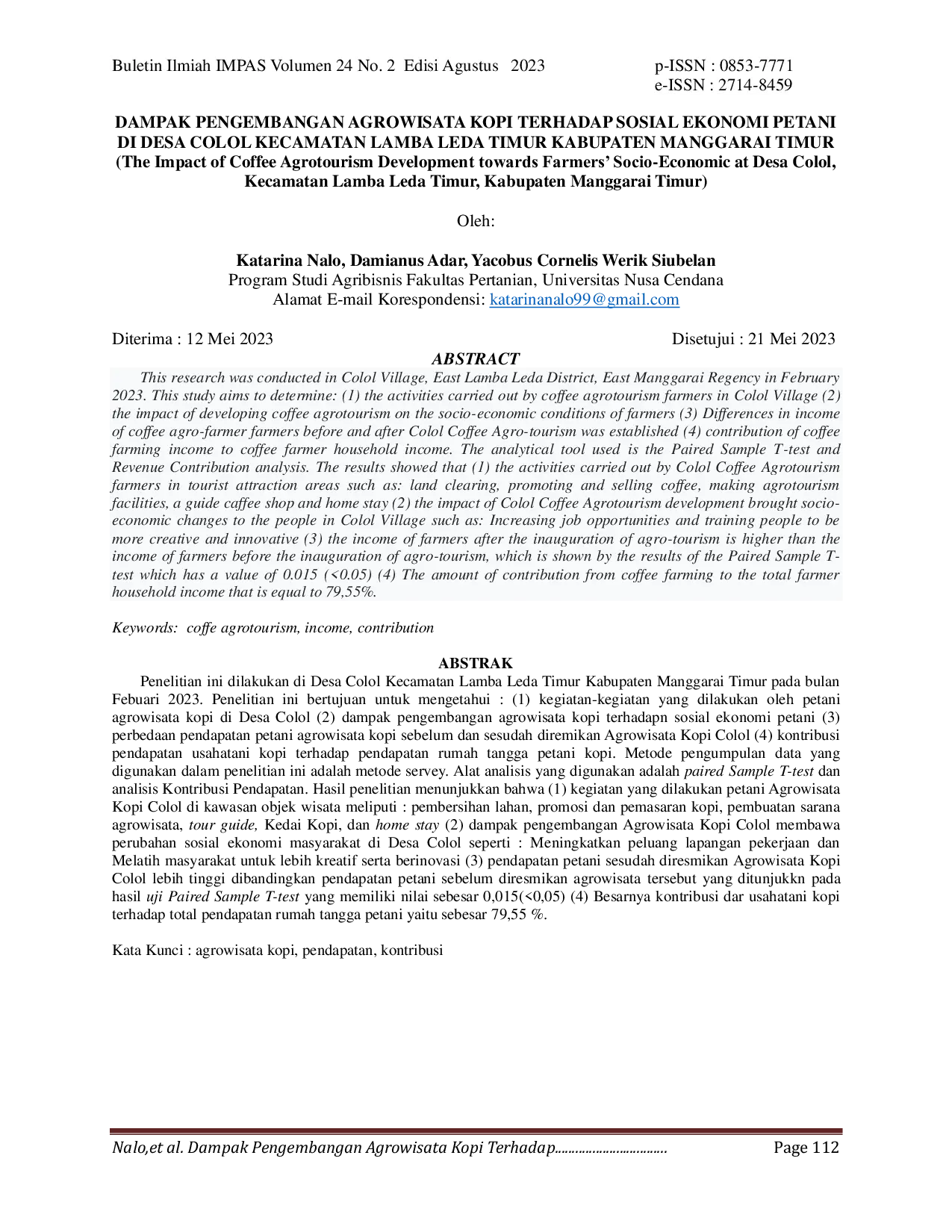 JURIS Dampak Pengembangan Agrowisata Kopi Terhadap Sosial Ekonomi Petani di Desa Colol Kecamatan Lamba Leda Timur Kabupaten Manggarai Timur