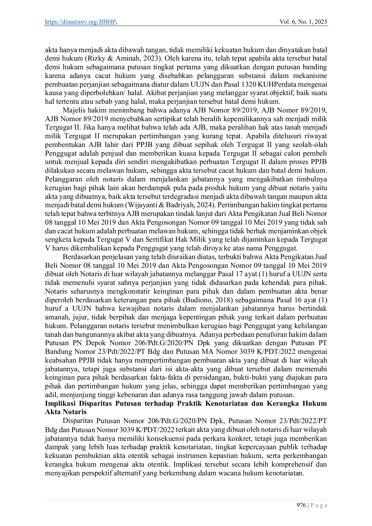 JURIS Disparitas Keabsahan Perjanjian Pengikatan Jual Beli yang Dibuat Notaris di Luar Wilayah Jabatan Studi Putusan Nomor 206 Pdt G 2020 PN Dpk Putusan Nomor 23 Pdt 2022 PT Bdg dan Putusan Nomor 3039 K P