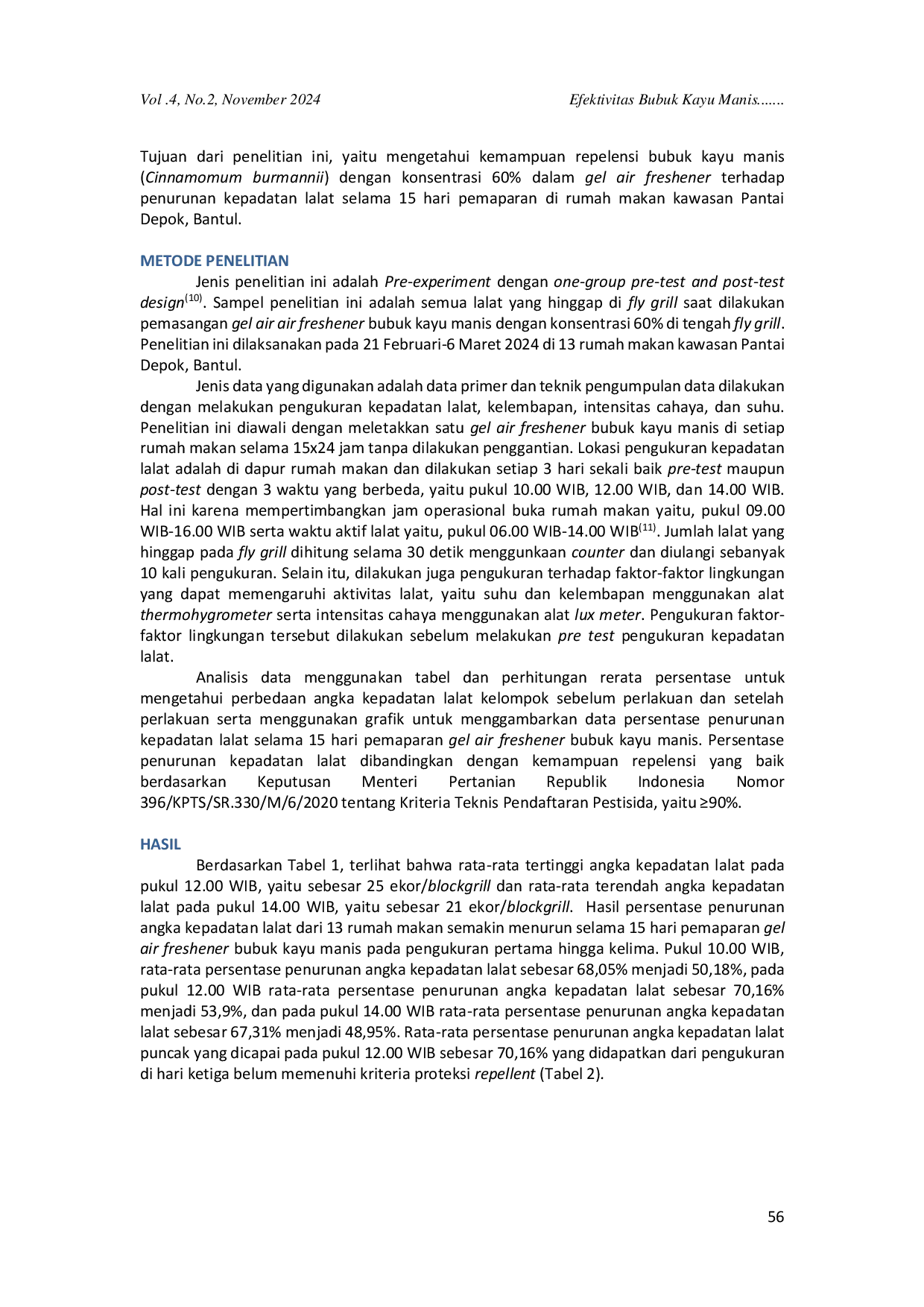 JURIS Efektivitas Bubuk Kayu Manis Cinnamomum burmannii sebagai Gel Air Freshener Pengusir Lalat