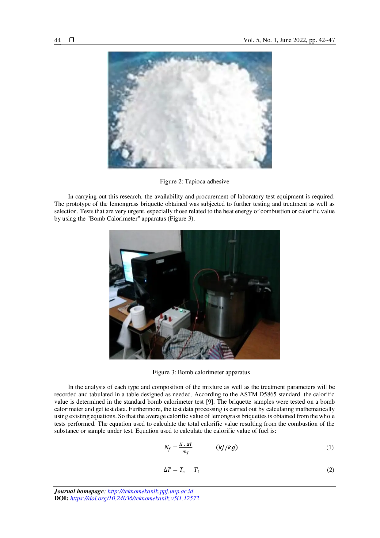 juris Characteristics of Calorific Value of Briquettes Made From Cymbopogon Citratus Waste As an Alternative Fuel