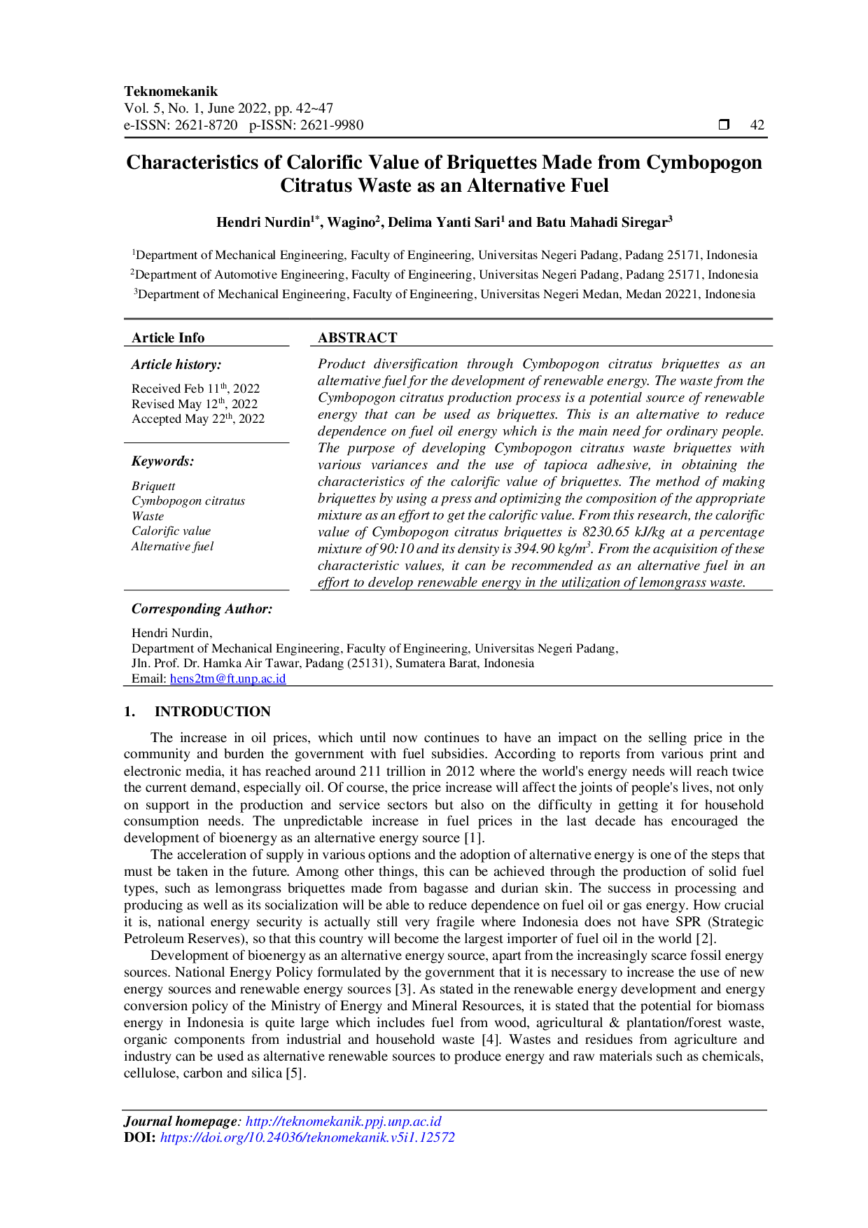 juris Characteristics of Calorific Value of Briquettes Made From Cymbopogon Citratus Waste As an Alternative Fuel