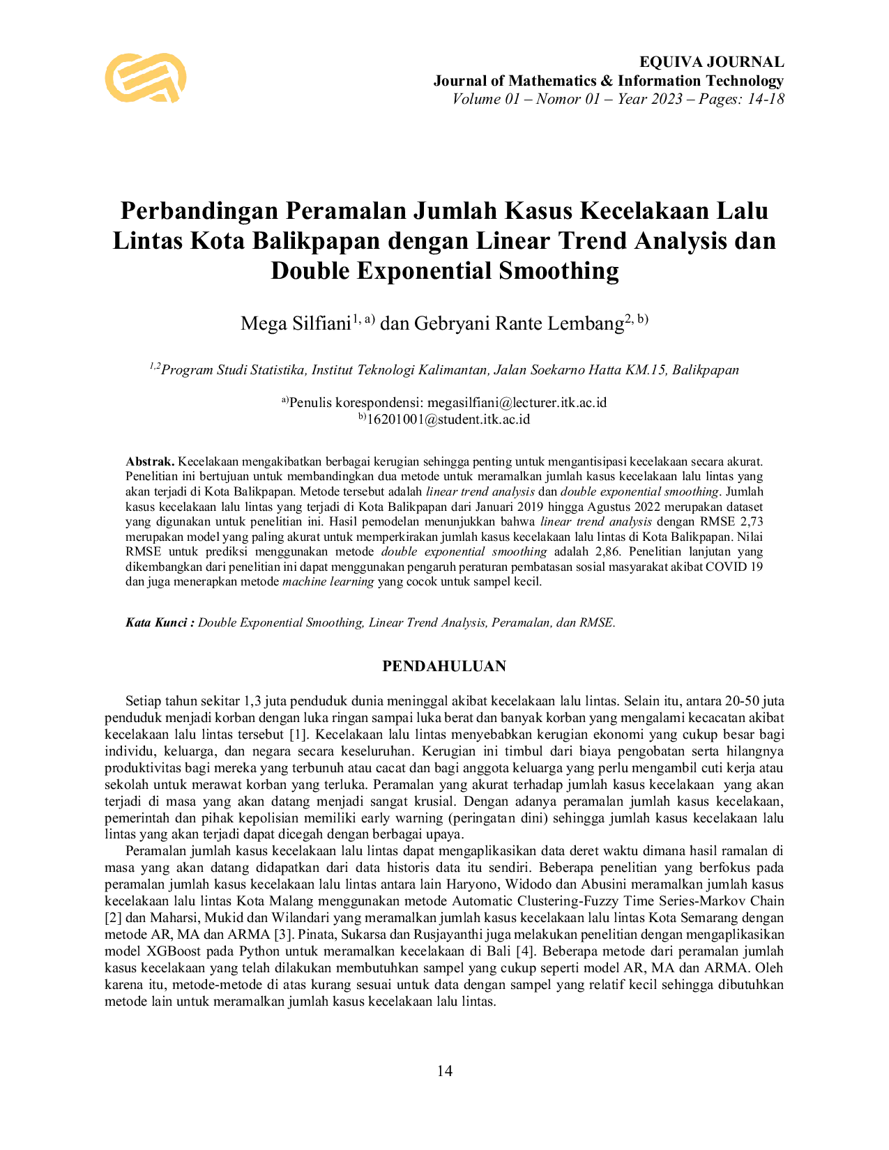 JURIS Perbandingan Peramalan Jumlah Kasus Kecelakaan Lalu Lintas Kota Balikpapan dengan Linear Trend Analysis dan Double Exponential Smoothing