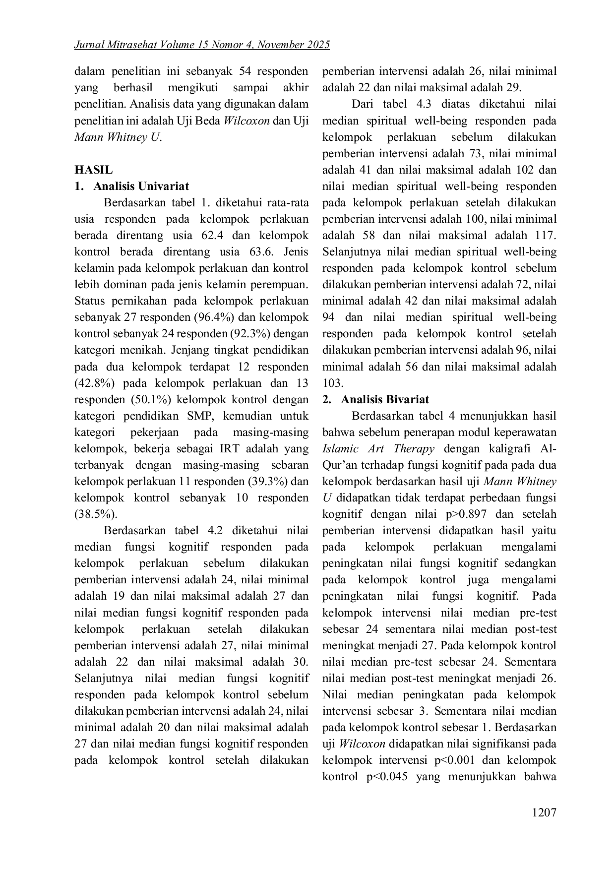 JURIS Efektivitas Penerapan Islamic Art Therapy Terhadap Disfungsi Kognitif dan Spiritual Well Being pada Pasien Pasca Stroke