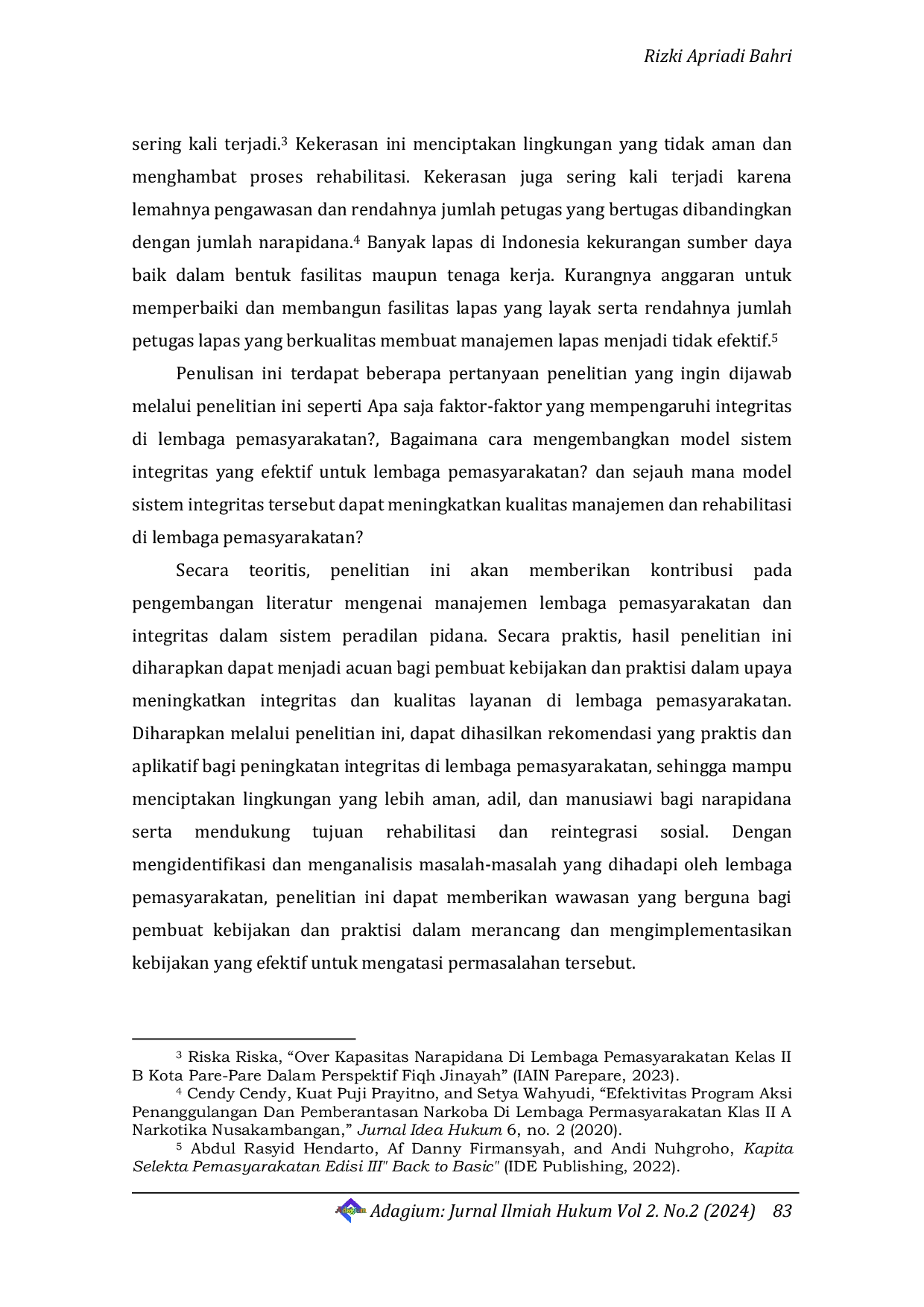 JURIS Sistem Lembaga Pemasyarakatan yang Berintegritas