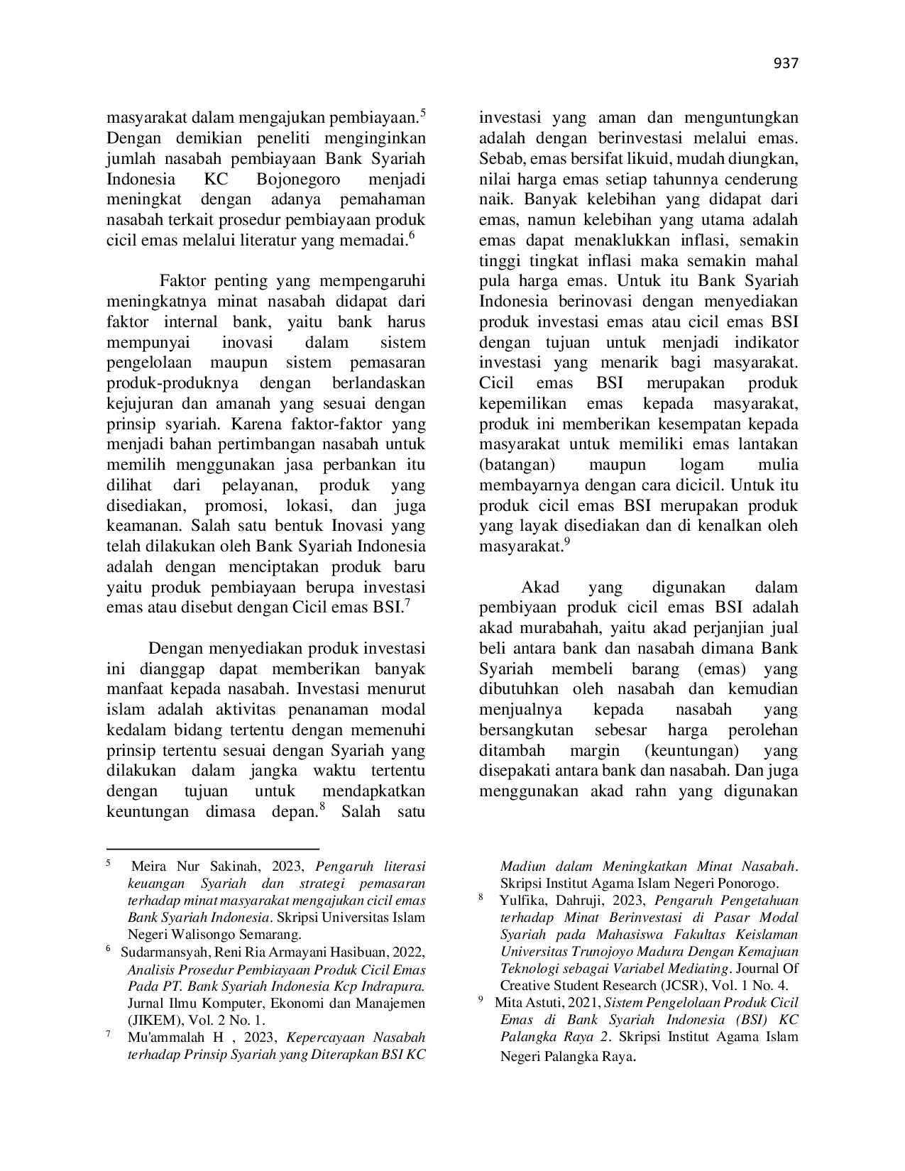 JURIS Analisis Prosedur Pembiayaan Produk Cicil Emas BSI dalam Upaya Meningkatkan Nasabah Pembiayaan pada Bank Syariah Indonesia KC Bojonegoro