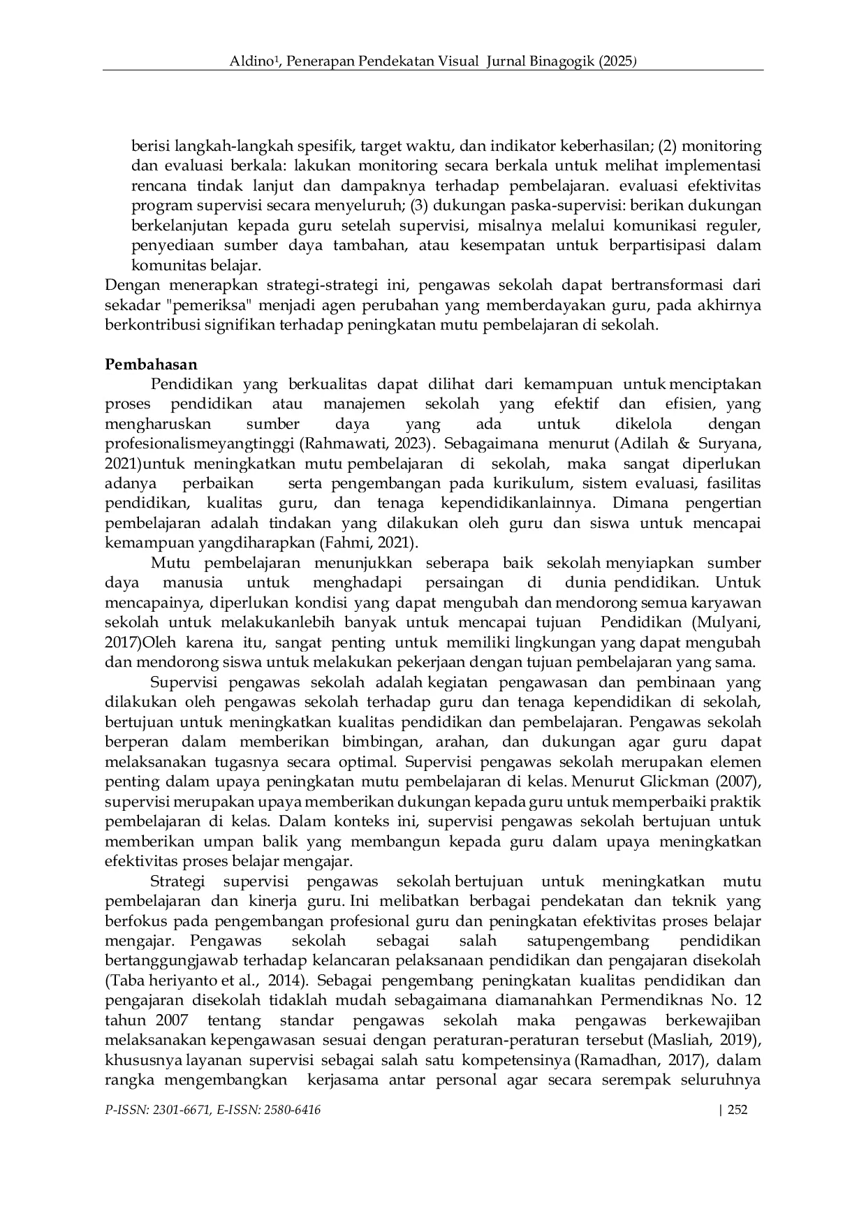 JURIS Peran Supervisi Pengawas Sekolah Dalam Meningkatkan Mutu Pembelajaran