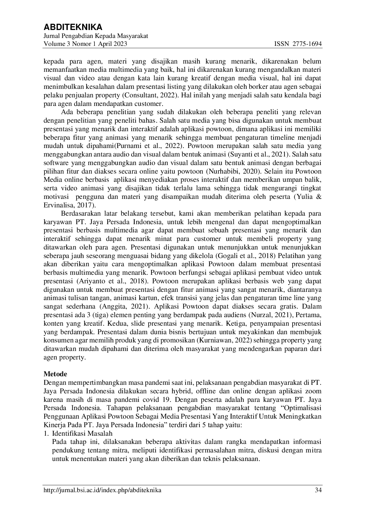 JURIS Optimalisasi Aplikasi Powtoon Sebagai Media Presentasi Interaktif Untuk Meningkatkan Kinerja Pada PT Jaya Persada Indonesia