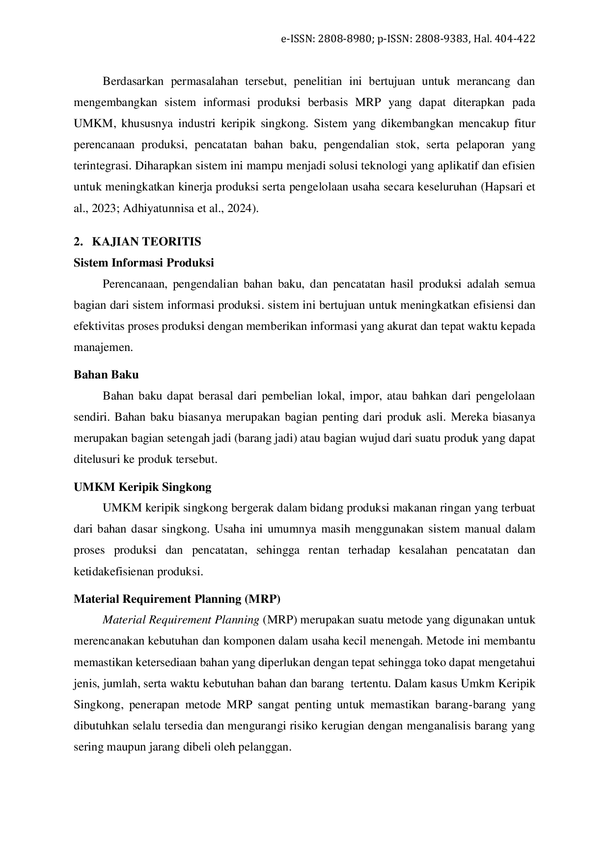 JURIS Sistem Informasi Produksi Pencatatan Bahan Baku pada UMKM Keripik Singkong Metode Material Requirement Planning MRP