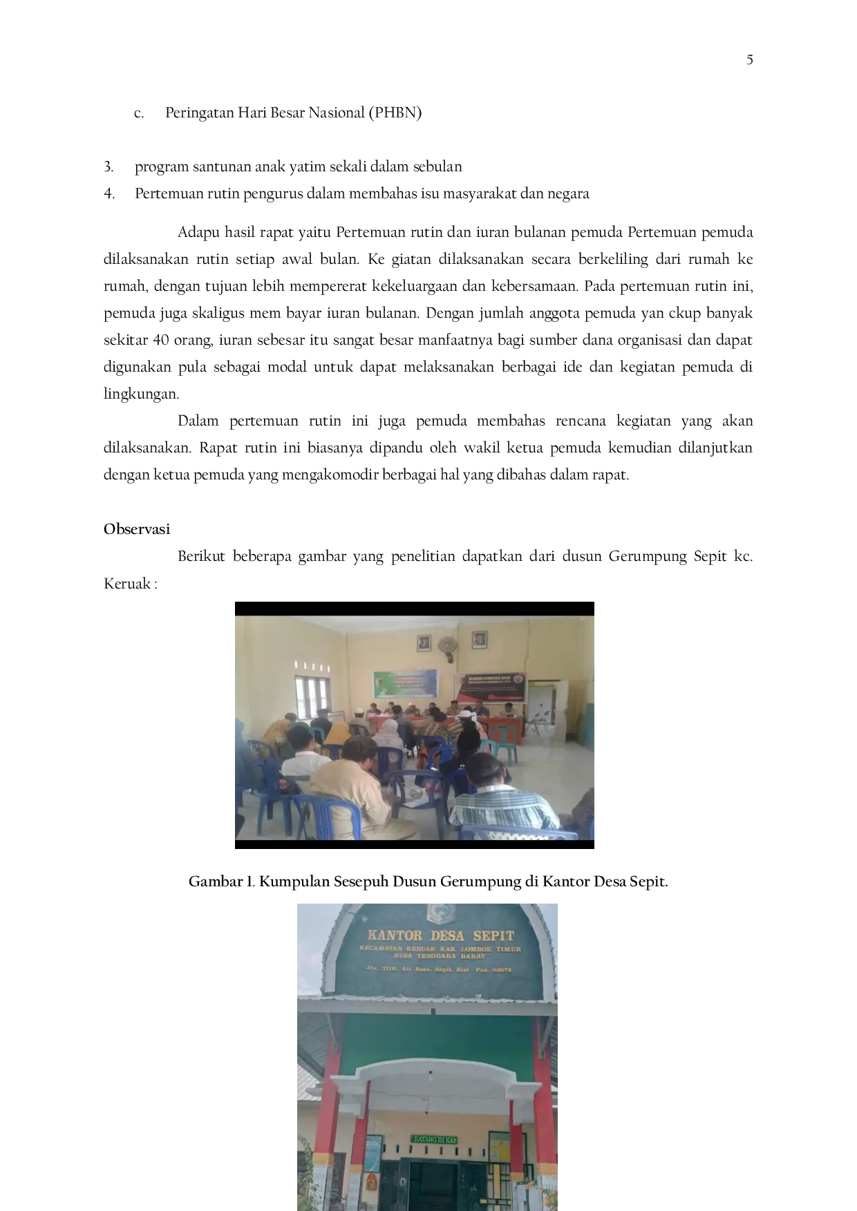 JURIS Pendampingan Pemuda dan Pemudi Dalam Mengimplementasikan Program Kepemudaan di Dusun Gerumpung Desa Sepit Kec Keruak