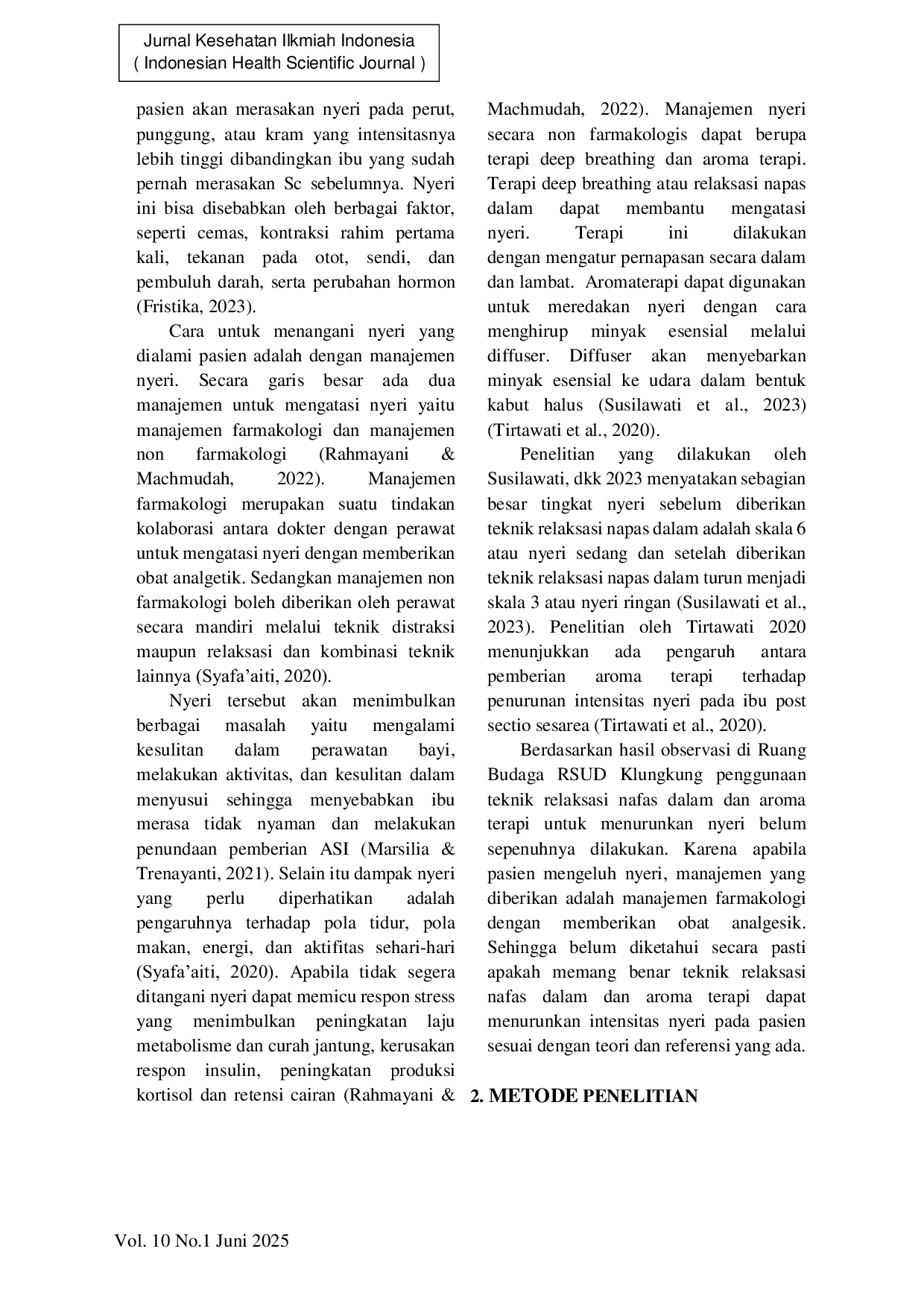 JURIS Analisis Pemberian Teknik Deep Breathing dan Aroma Terapi untuk Menurunkan Tingkat Nyeri pada Pasien Post SC di Ruang Budaga RSUD Klungkung