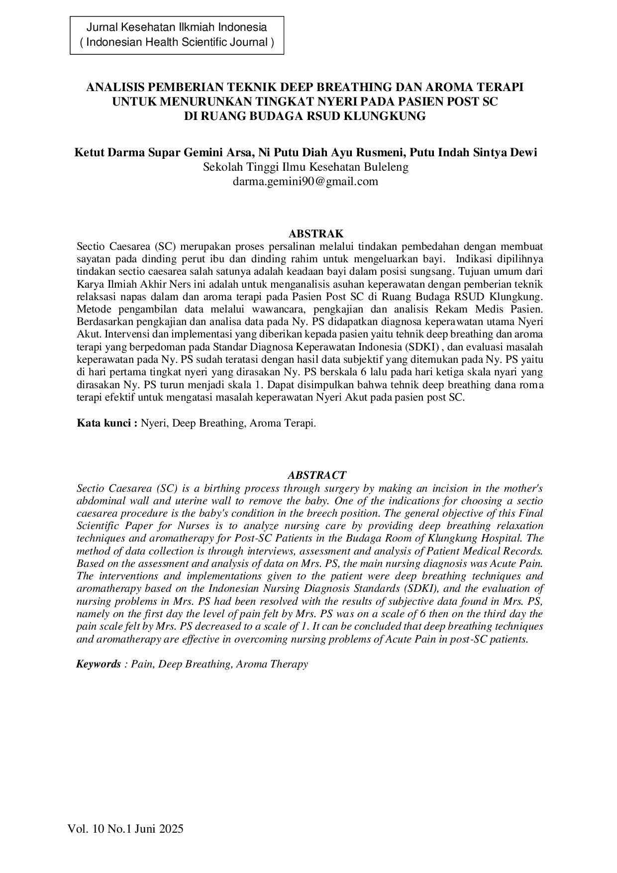 JURIS Analisis Pemberian Teknik Deep Breathing dan Aroma Terapi untuk Menurunkan Tingkat Nyeri pada Pasien Post SC di Ruang Budaga RSUD Klungkung