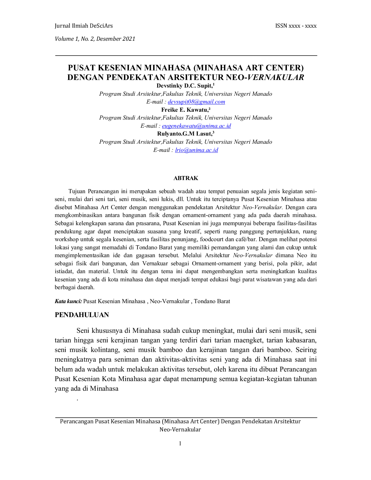 JURIS Pusat Kesenian Minahasa Minahasa Art Center Dengan Pendekatan Arsitektur Neo Vernakular