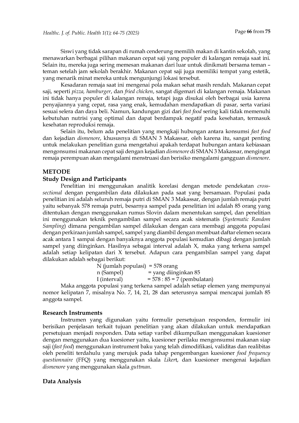 JURIS The Relationship Between Fast Food Consumption Behavior And The Frevalence Of Dysmenorhore In Adolescent Women At SMAN 3 Makassar
