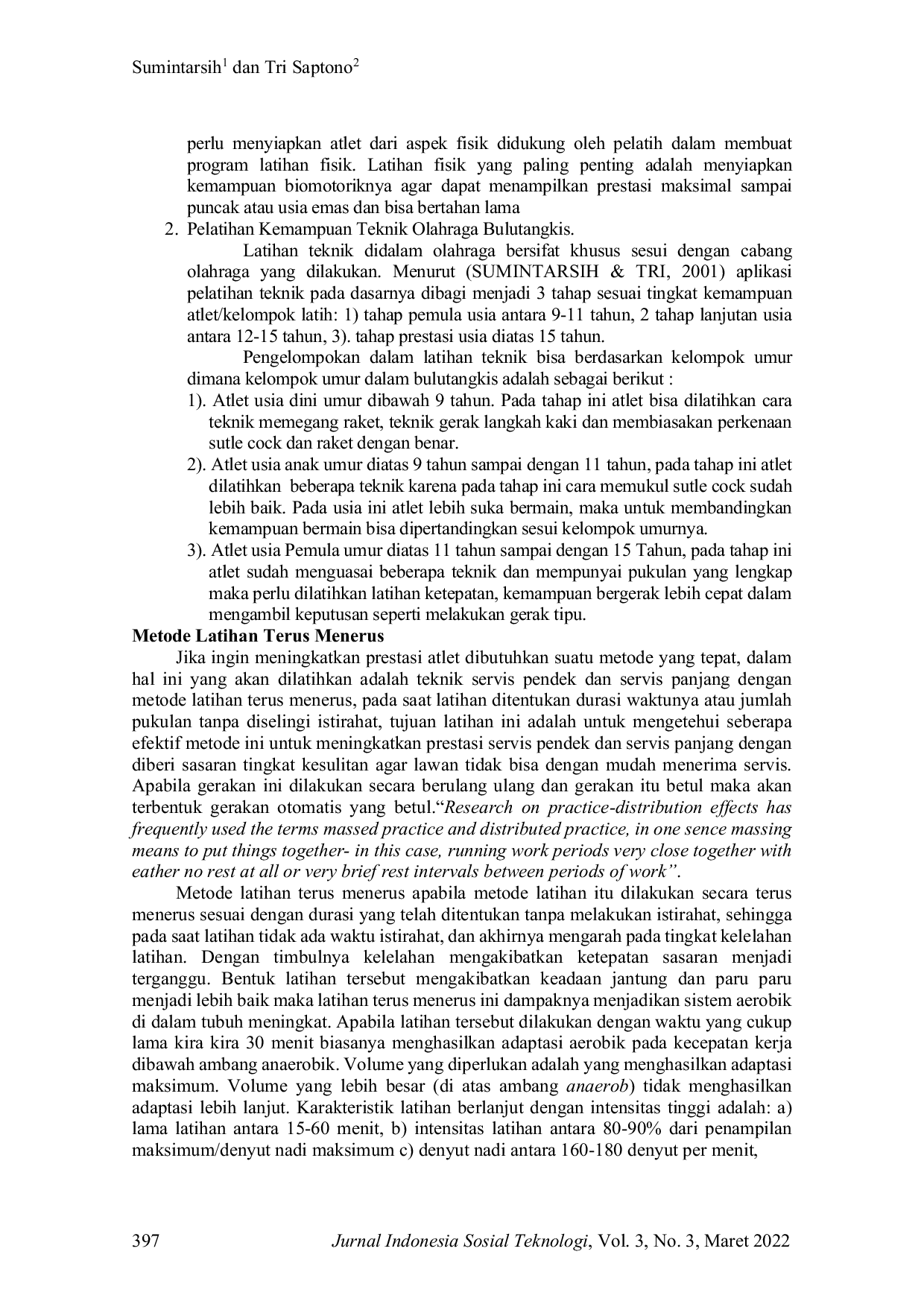 JURIS Teknik Servis Bulutangkis dengan Metode Latihan Terus Menerus dan Interval