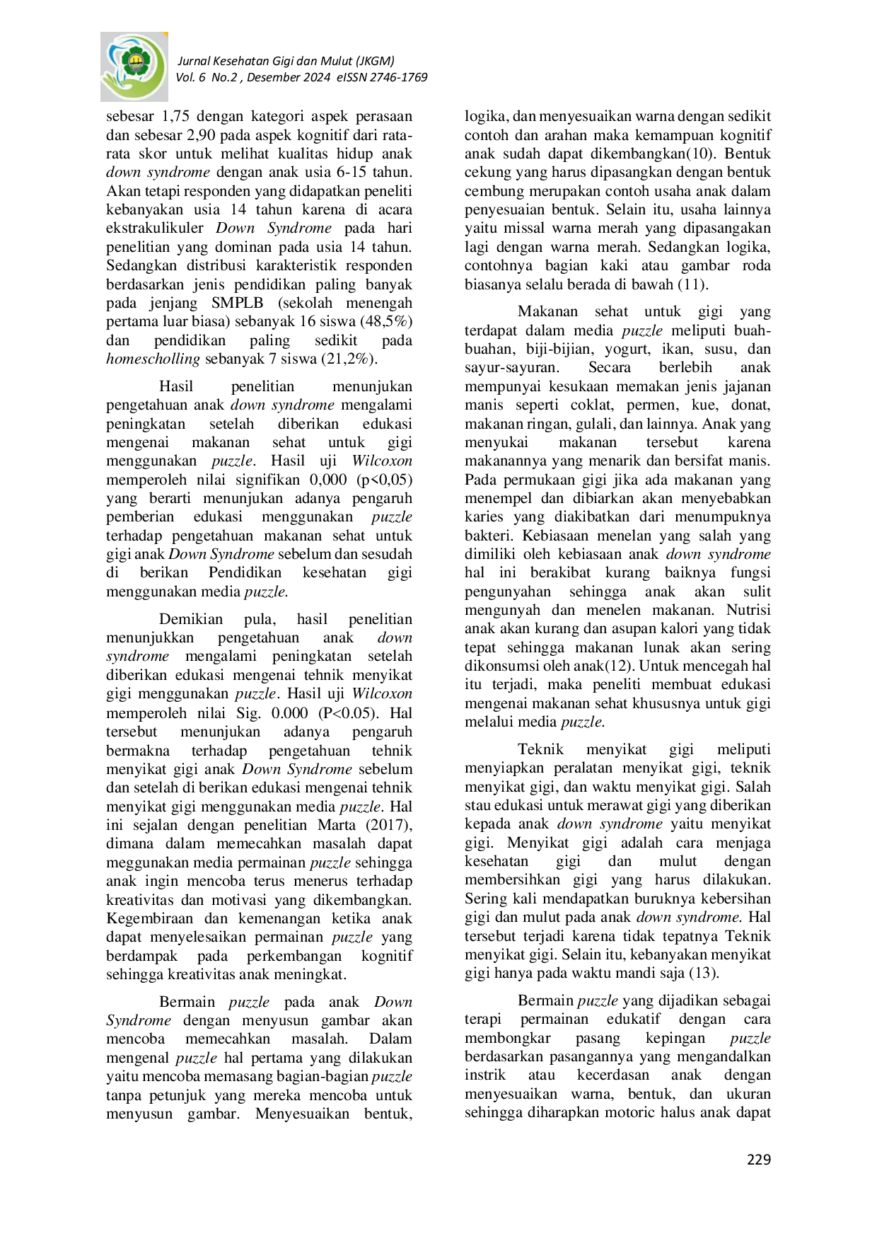 JURIS Pengaruh Media Puzzle Pada Pengetahuan Kesehatan Gigi dan Mulut Anak Down Syndrome Di Rumah Keduaku Pik Potads Kota Bandung