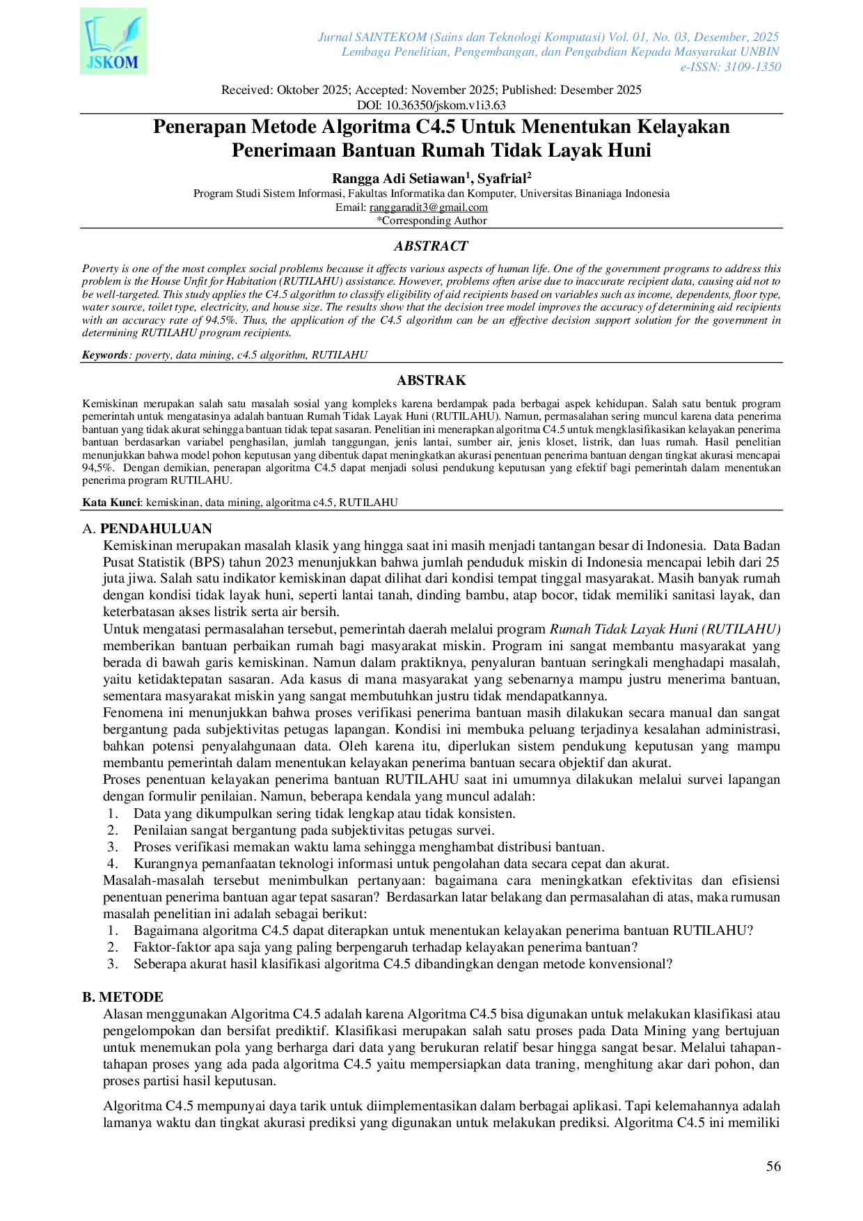JURIS Penerapan Metode Algoritma C4 5 Untuk Menentukan Kelayakan Penerimaan Bantuan Rumah Tidak Layak Huni