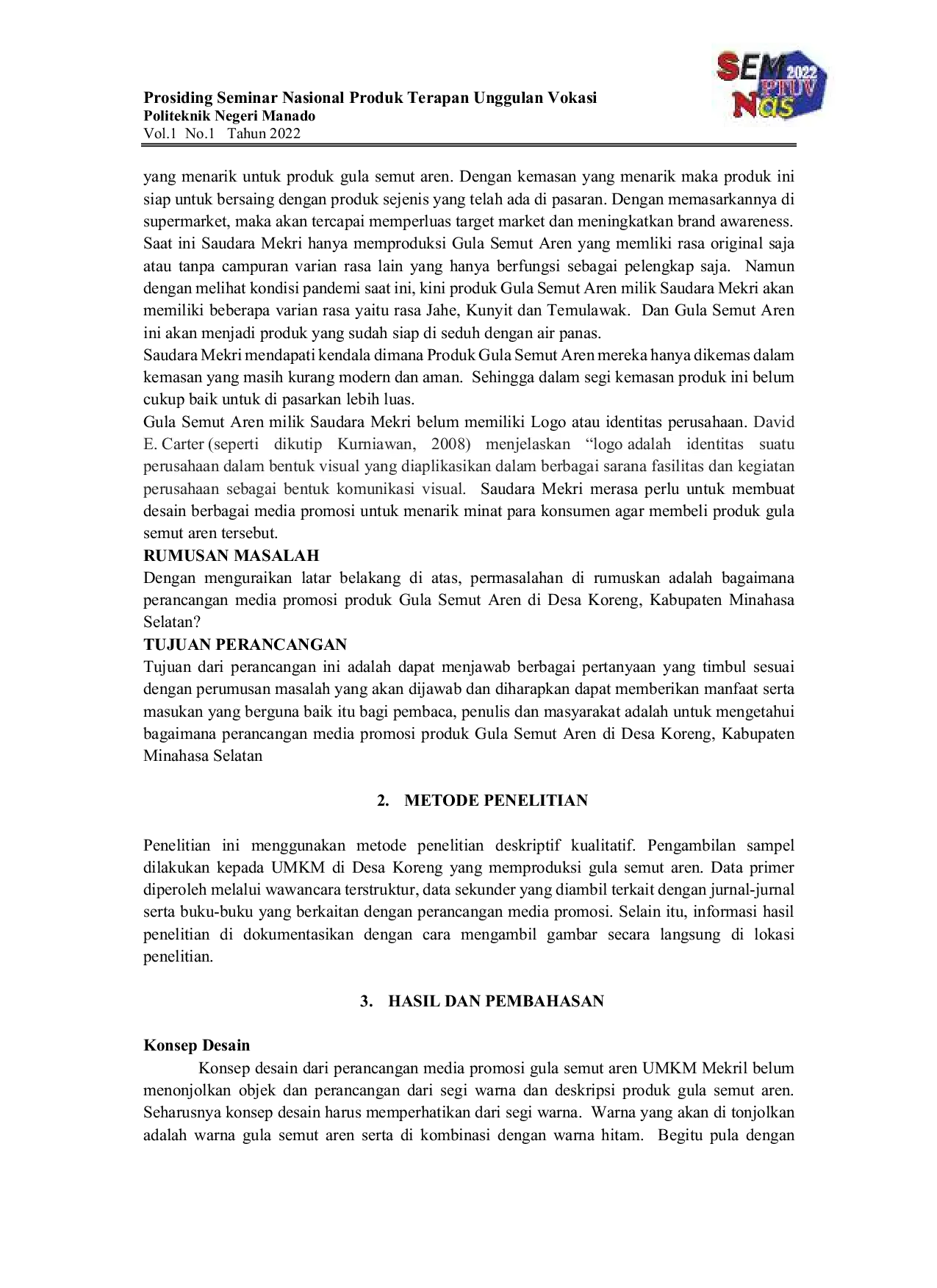 JURIS Perancangan Media Promosi Produk Gula Semut Di Desa Koreng Kabupaten Minahasa Selatan