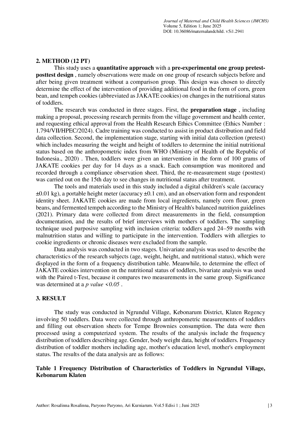 JURIS The Effect of Consumption of JAKATE Cokkies Corn Green Beans Tempeh on the Nutritional Status of Toddlers