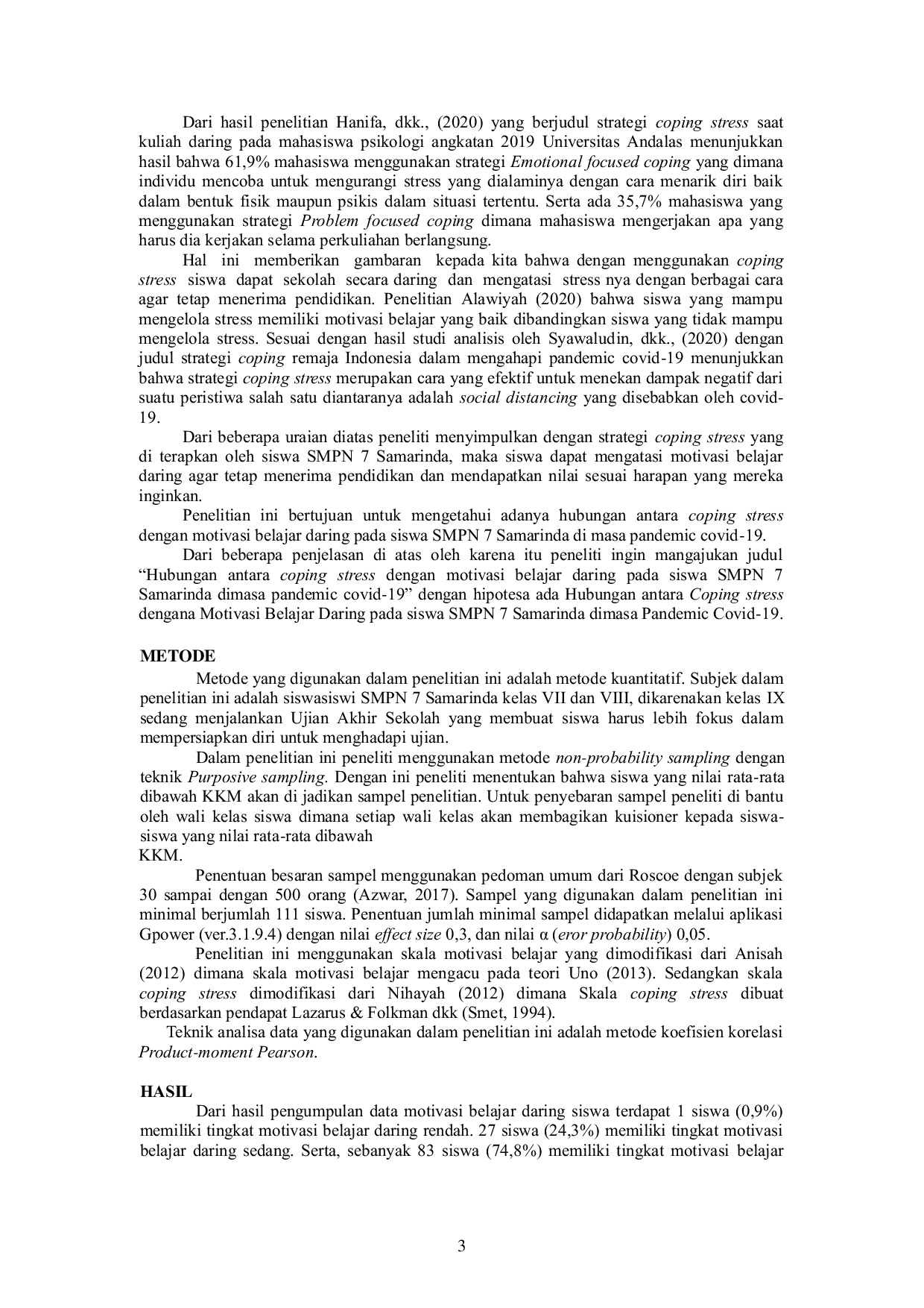 JURIS Hubungan Antara Coping Stress Dengan Motivasi Belajar Daring Pada Siswa Smpn 7 Samarinda Dimasa Pandemic Covid 19