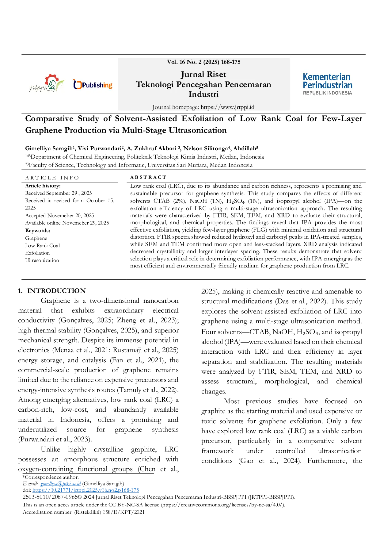 JURIS Optimization of Solvent Assisted Exfoliation of Low Rank Coal for Few Layer Graphene Production via Multi Stage Ultrasonication