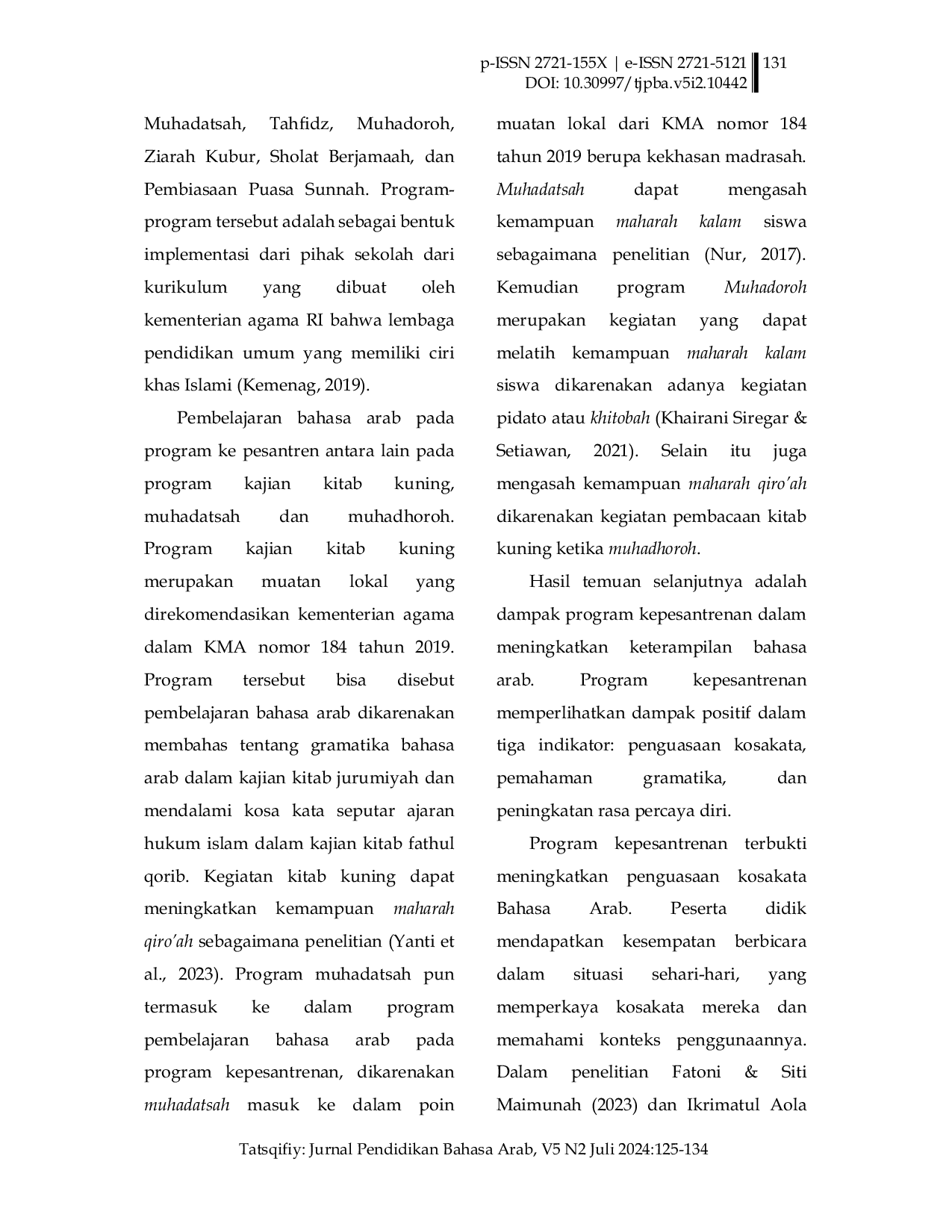 JURIS Pembelajaran Bahasa Arab berbasis Program Kepesantrenan di Madrasah Aliyah Al Ghazaly Bogor