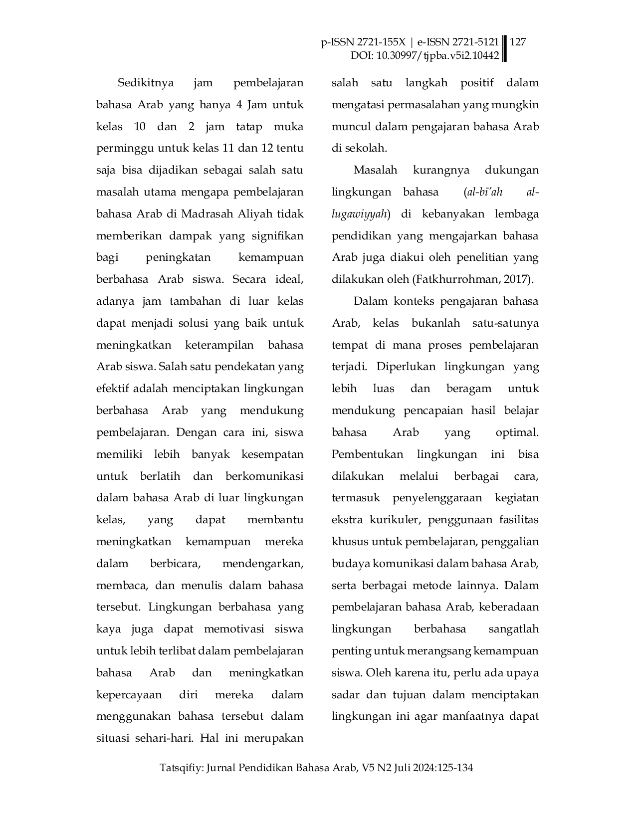 JURIS Pembelajaran Bahasa Arab berbasis Program Kepesantrenan di Madrasah Aliyah Al Ghazaly Bogor