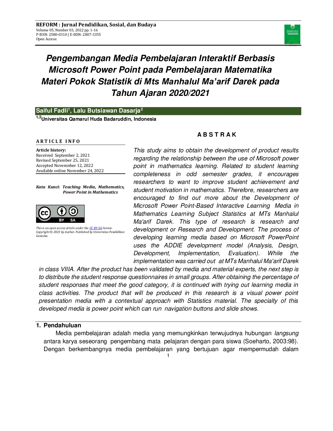 JURIS Pengembangan Media Pembelajaran Interaktif Berbasis Microsoft Power Point pada Pembelajaran Matematika Materi Pokok Statistik di Mts Manhalul Ma arif Darek pada Tahun Ajaran 2020 2021