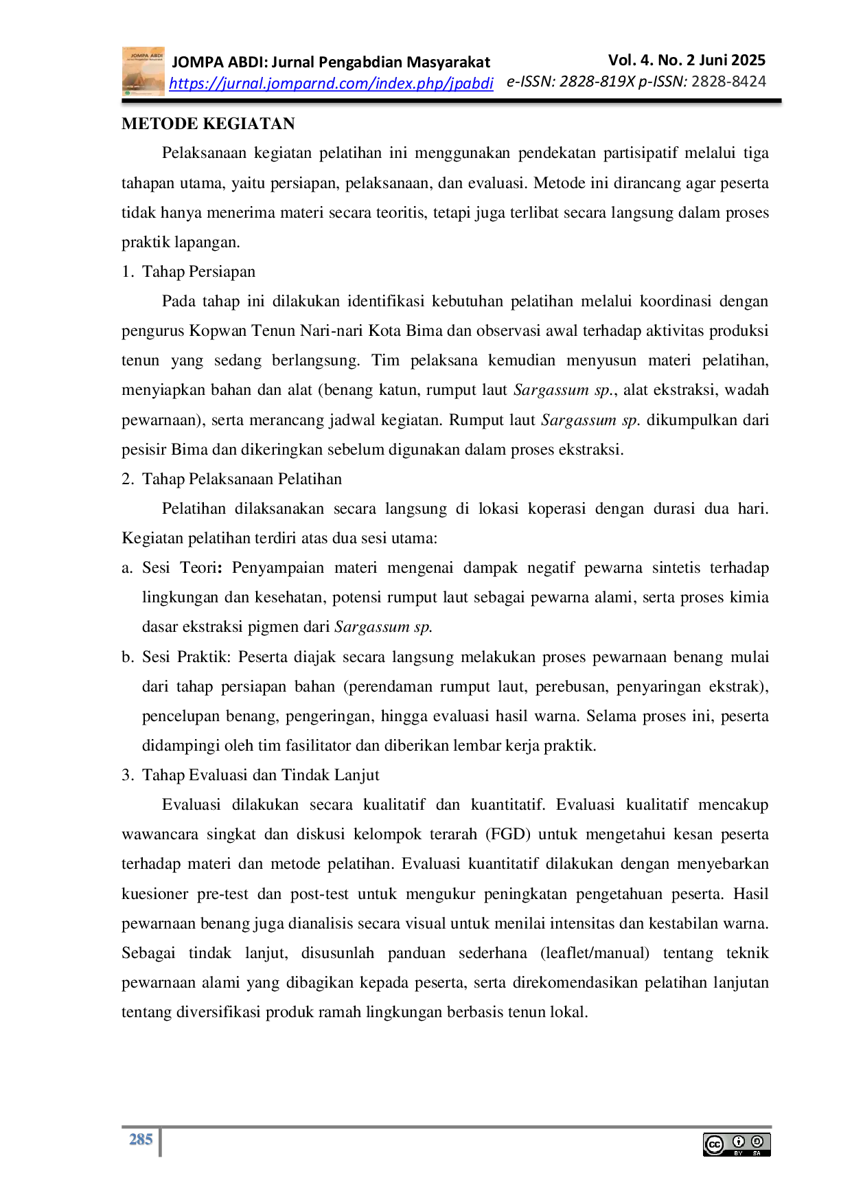 JURIS Pelatihan Pewarnaan Benang Menggunakan Ekstrak Rumput Laut Sargassum sp Di Kopwan Tenun Nari Nari Kota Bima