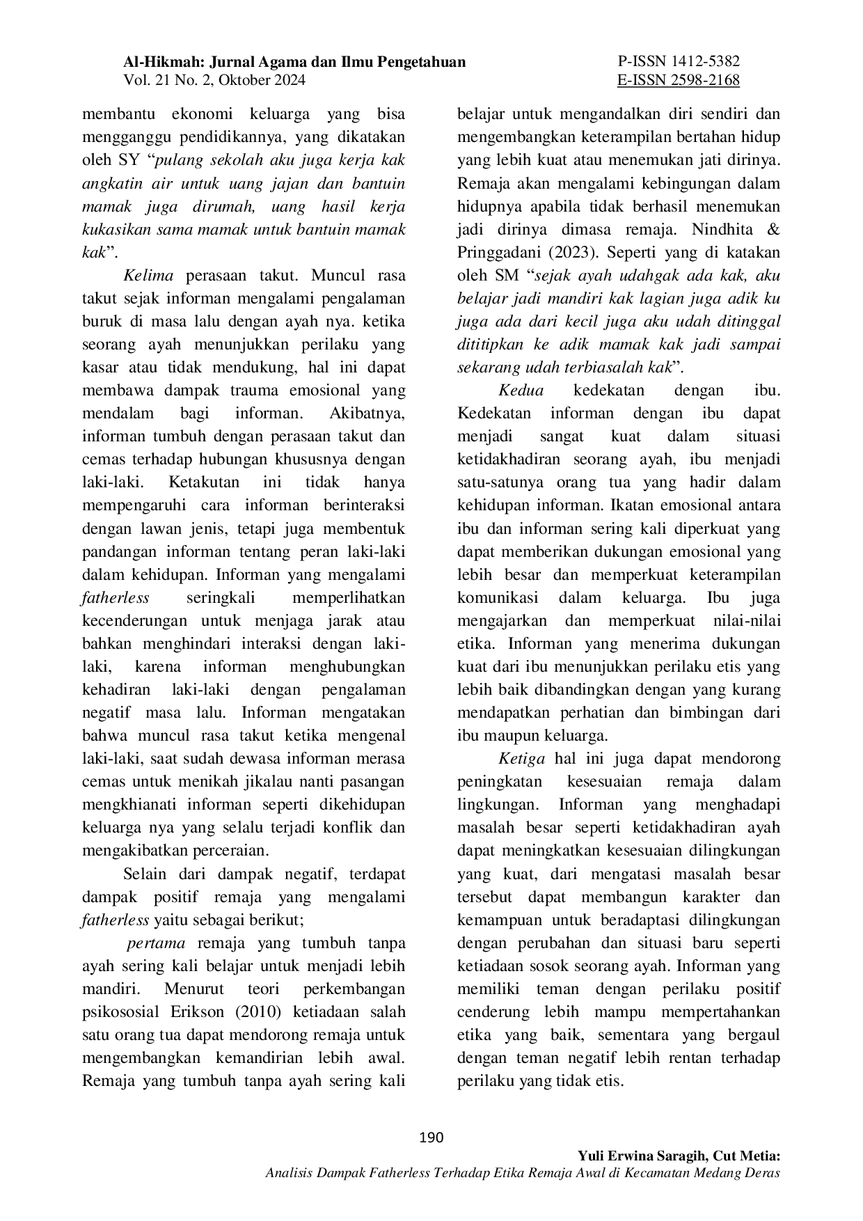 JURIS Analisis Dampak Fatherless Terhadap Etika Remaja Awal di Kecamatan Medang Deras