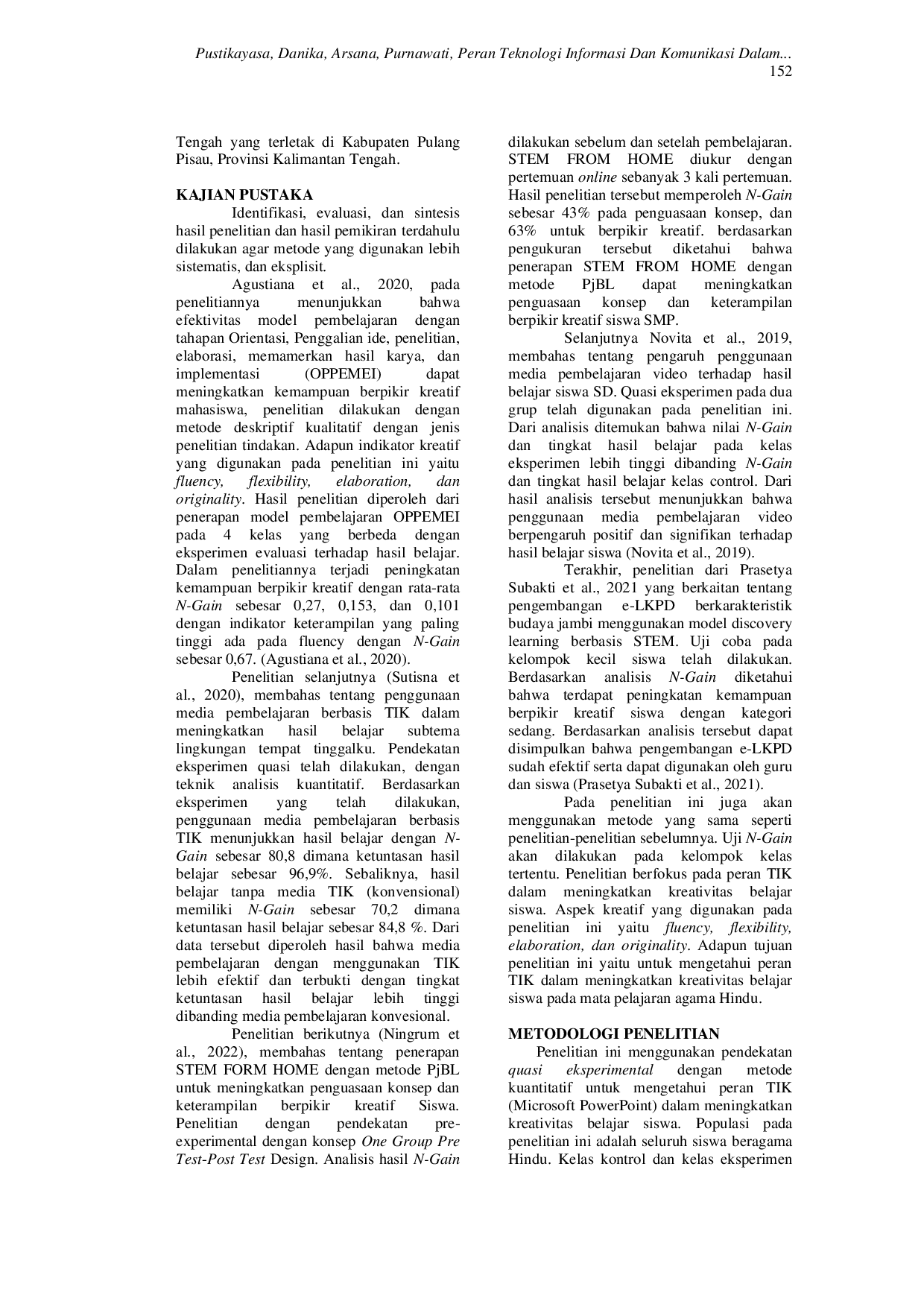 JURIS Peran Teknologi Informasi dan Komunikasi dalam Meningkatkan Kreativitas Belajar Siswa di SMAN 2 Kahayan Tengah Kabupaten Pulang Pisau