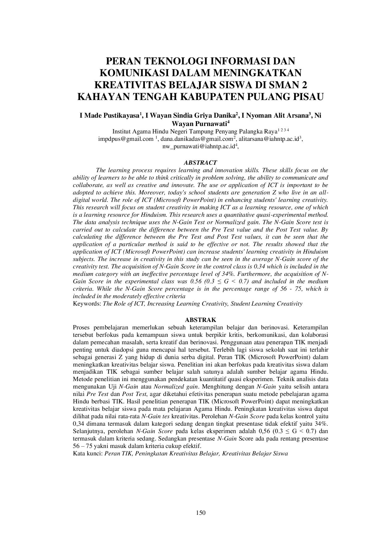 JURIS Peran Teknologi Informasi dan Komunikasi dalam Meningkatkan Kreativitas Belajar Siswa di SMAN 2 Kahayan Tengah Kabupaten Pulang Pisau