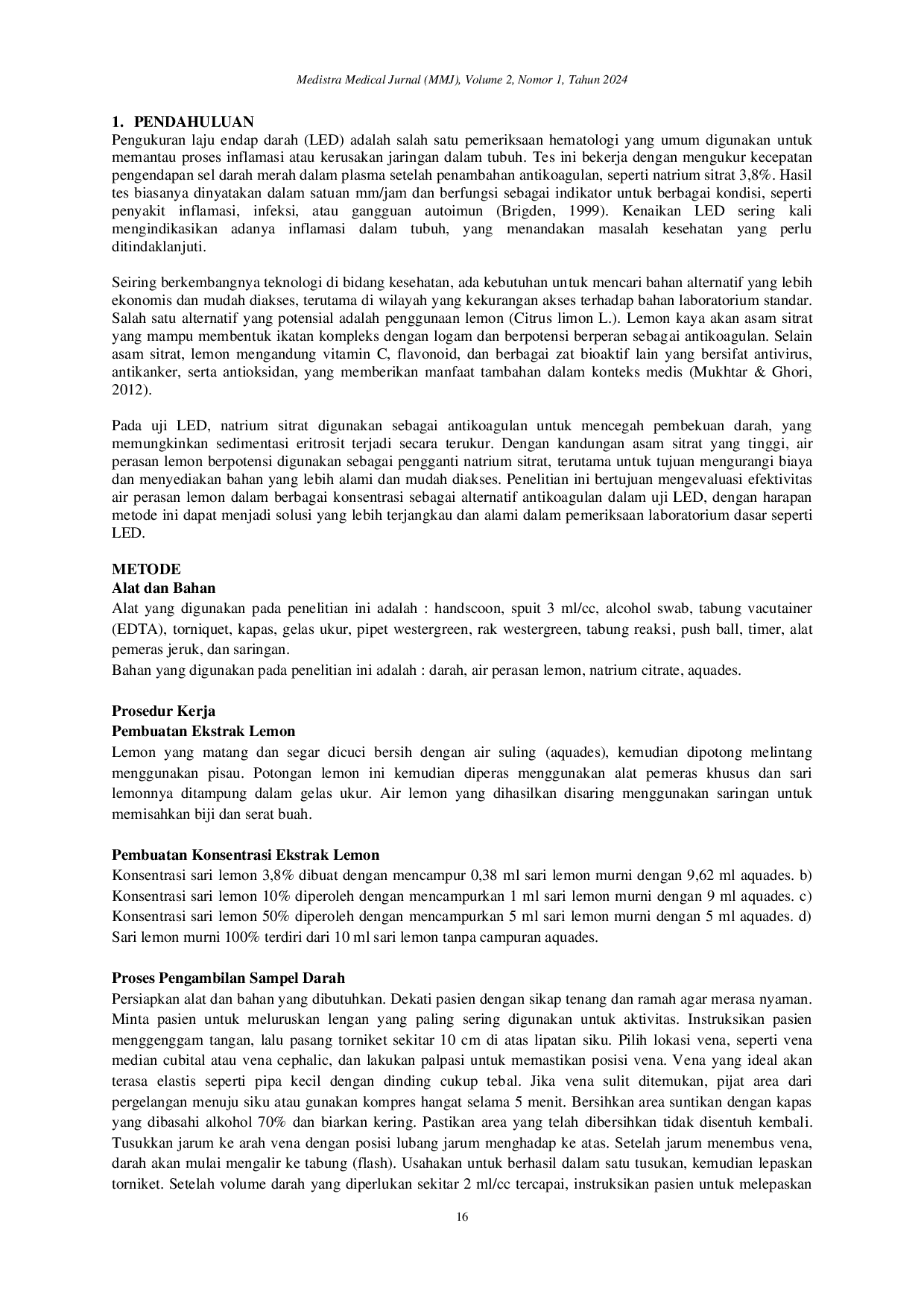 juris Utilization of Lemon Juice Citrus limon L as an Alternative Substitute for Sodium Citrate in Blood Sedimentation Rate Examination